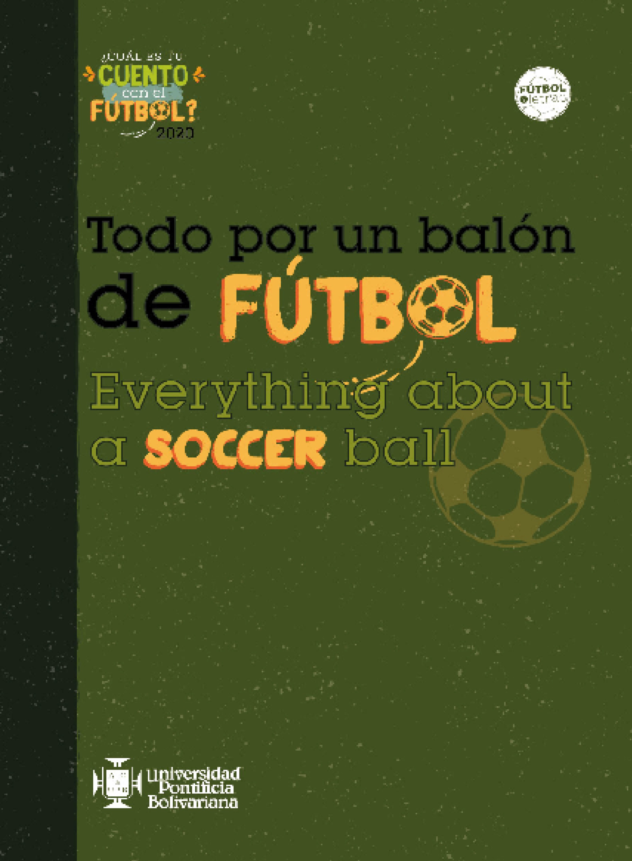 Обложка книги «Todo por un balón de futbol»