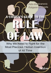 Обложка книги «A Citizen’s Guide to the Rule of Law»