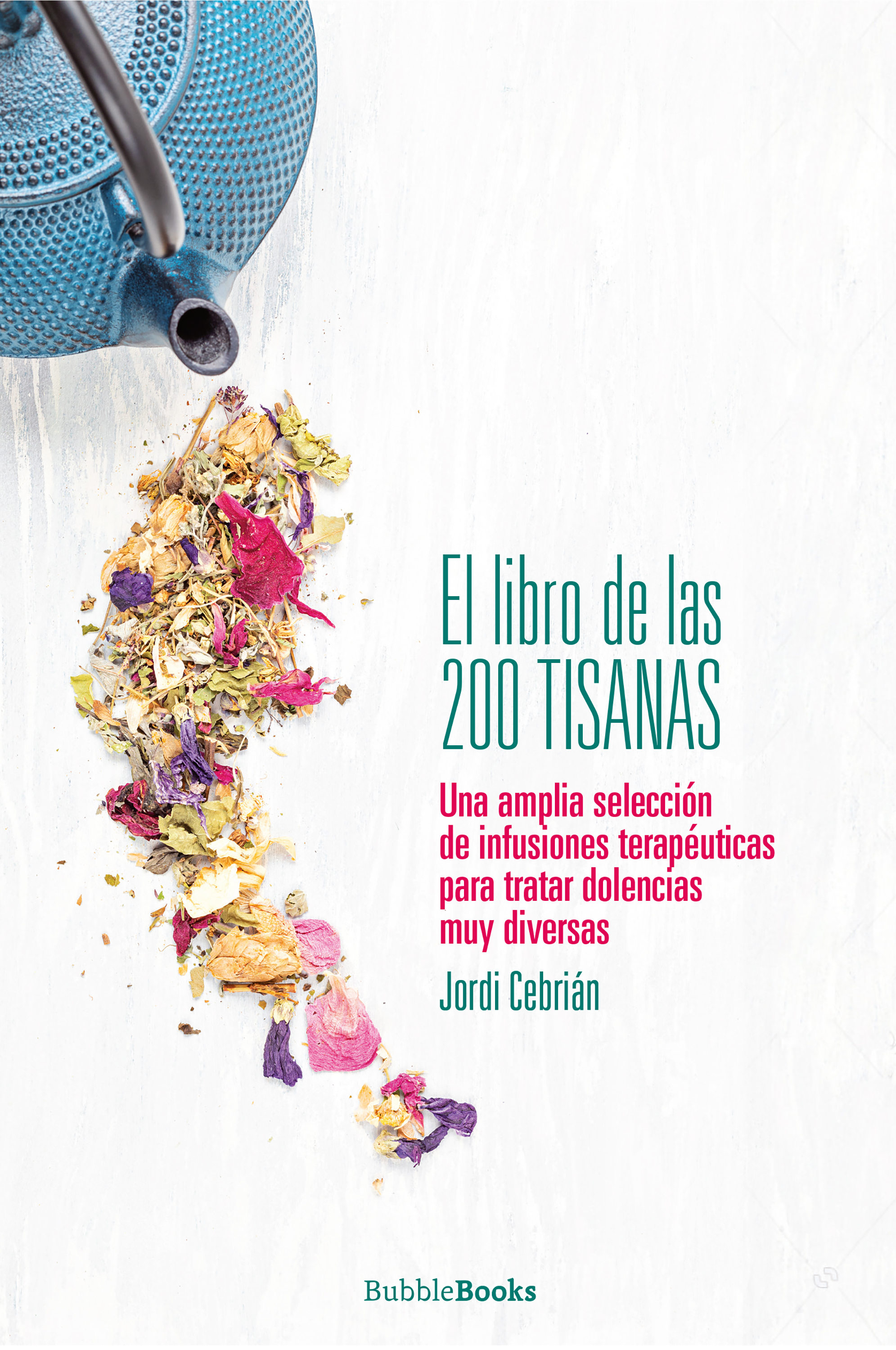 Обложка книги «El libro de las 200 tisanas»