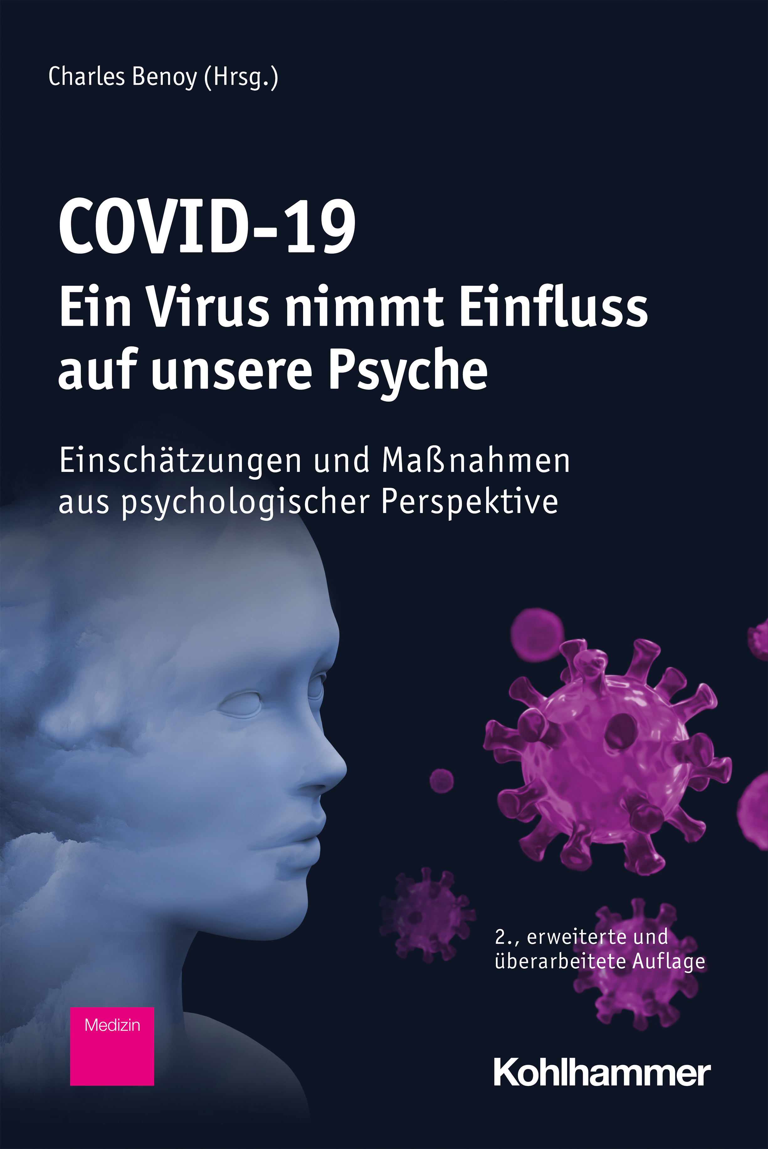 Обложка книги «COVID-19 - Ein Virus nimmt Einfluss auf unsere Psyche»
