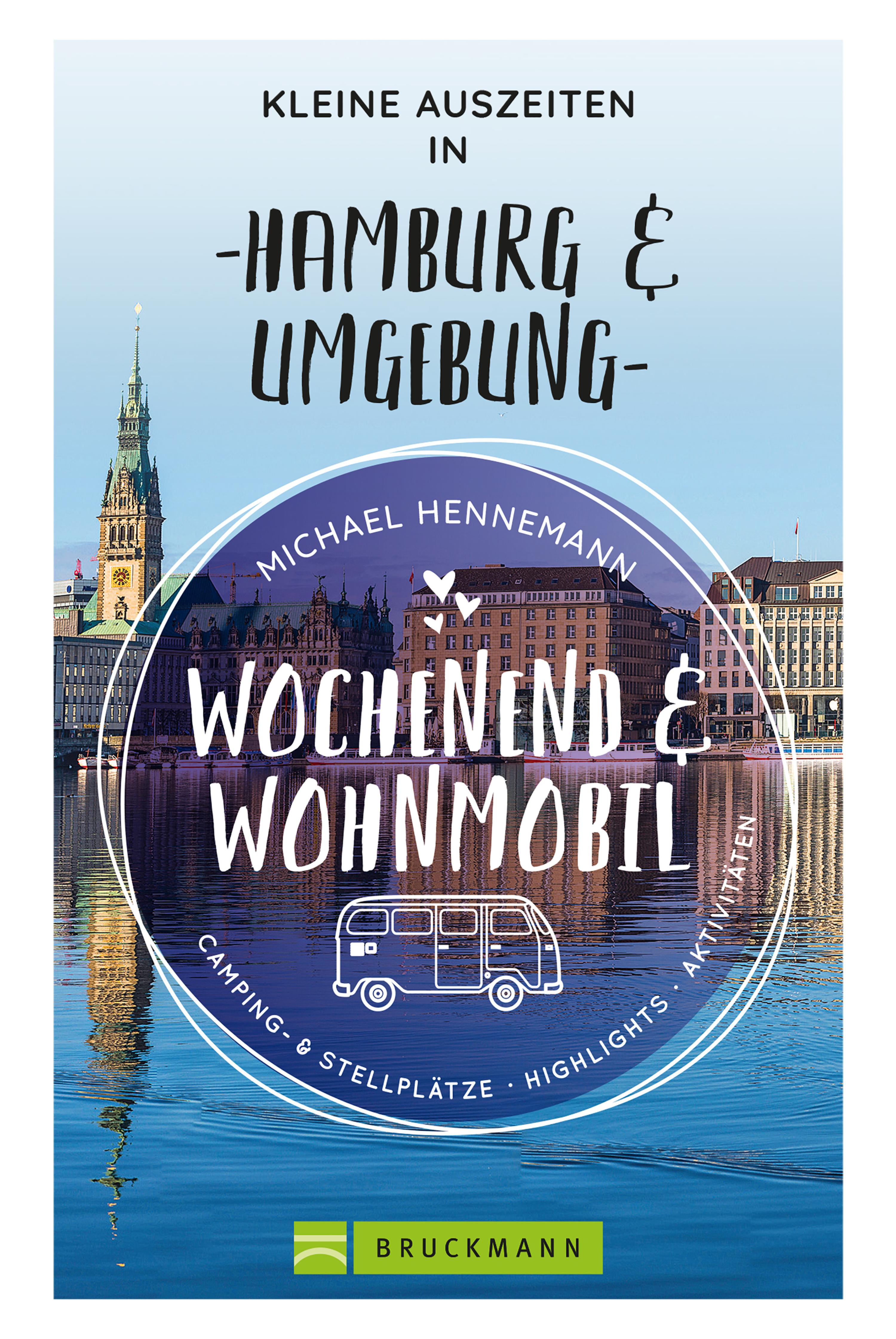 Обложка книги «Wochenend und Wohnmobil - Kleine Auszeiten in Hamburg & Umgebung»