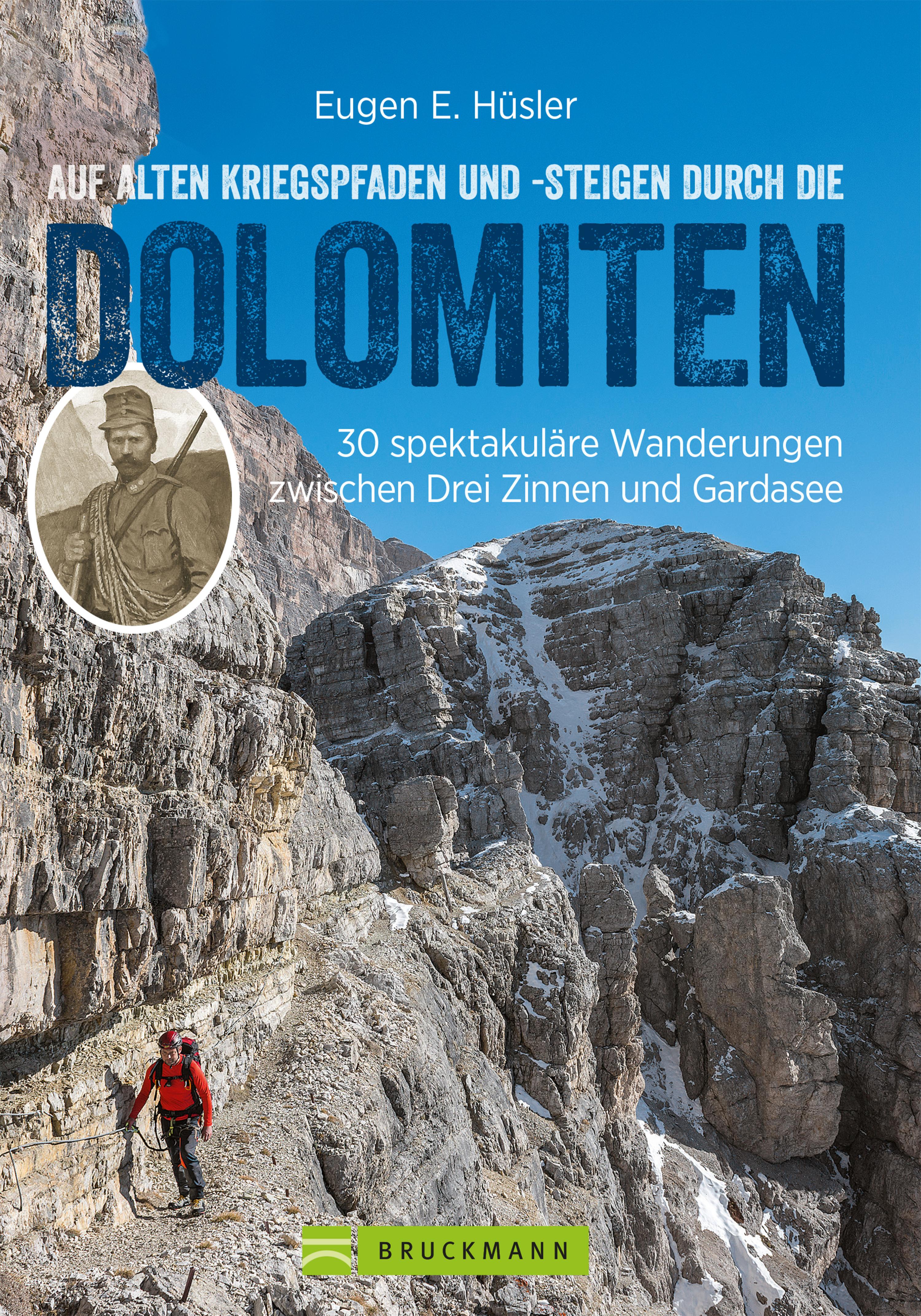 Обложка книги «Auf alten Kriegspfaden und -steigen durch die Dolomiten»
