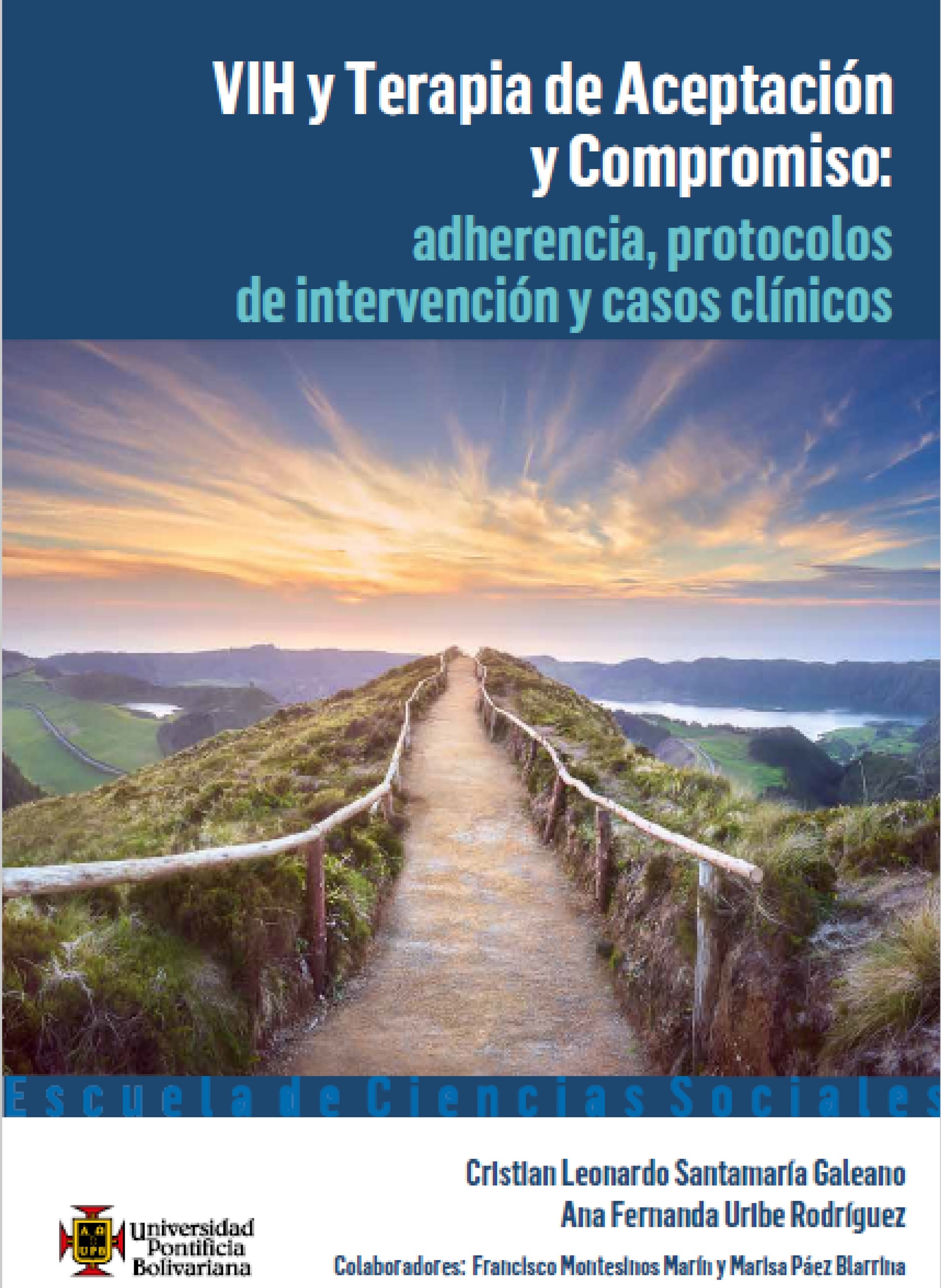 Обложка книги «VIH y Terapia de Aceptación y Compromiso: adherencia, protocolos de intervención y casos clínicos»