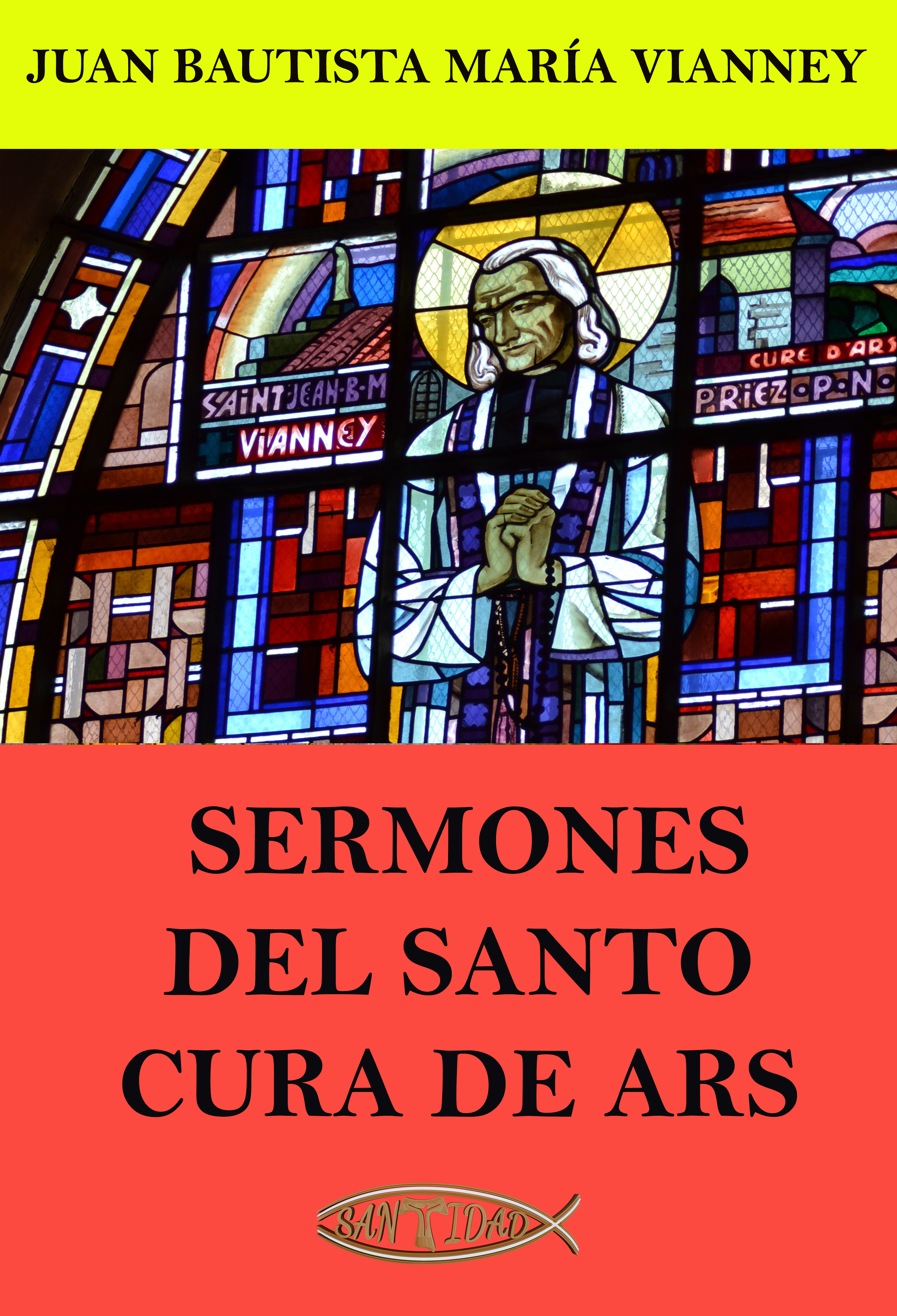 Обложка книги «Sermones del Santo Cura de Ars»
