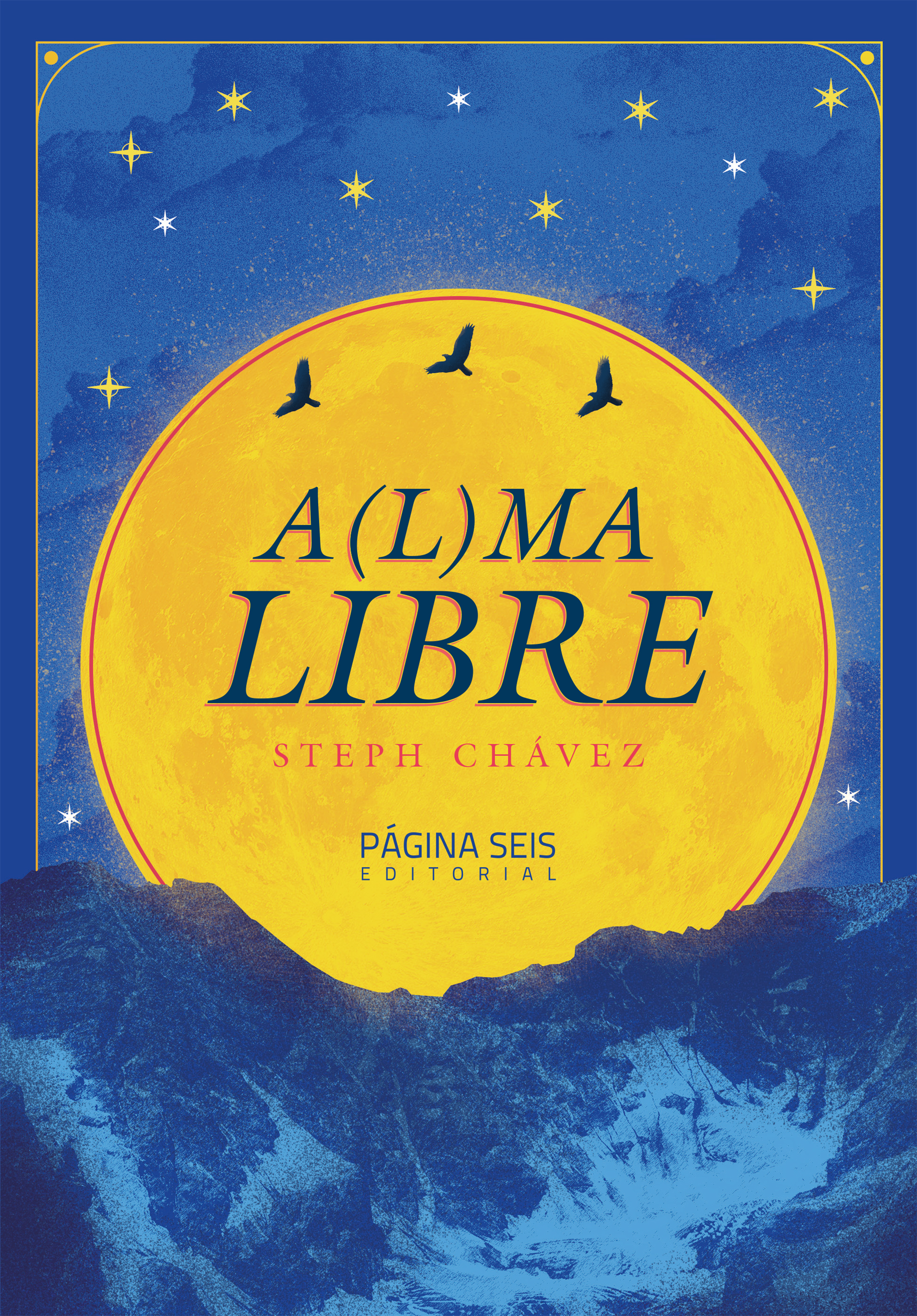 Обложка книги «A(l)ma libre»