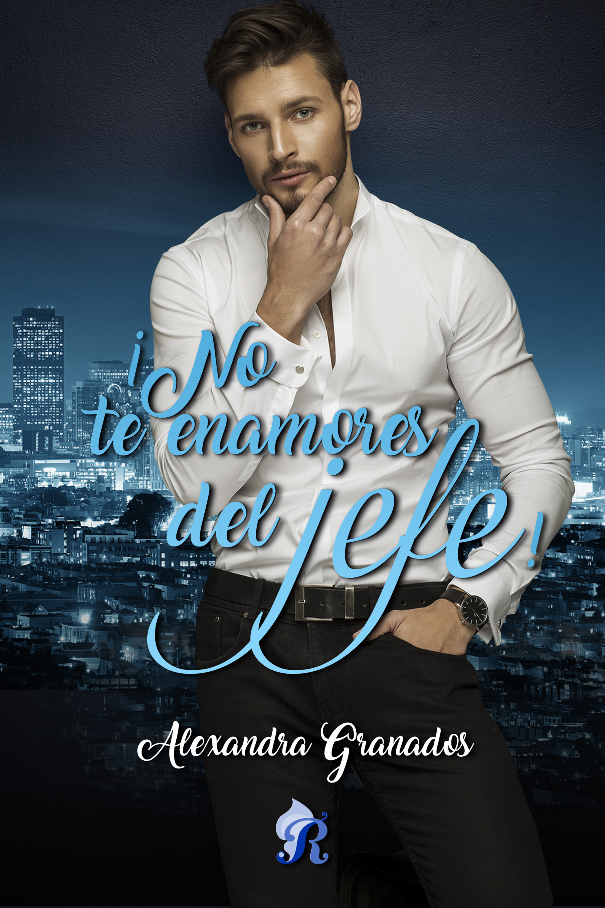 Обложка книги «¡No te enamores del jefe!»