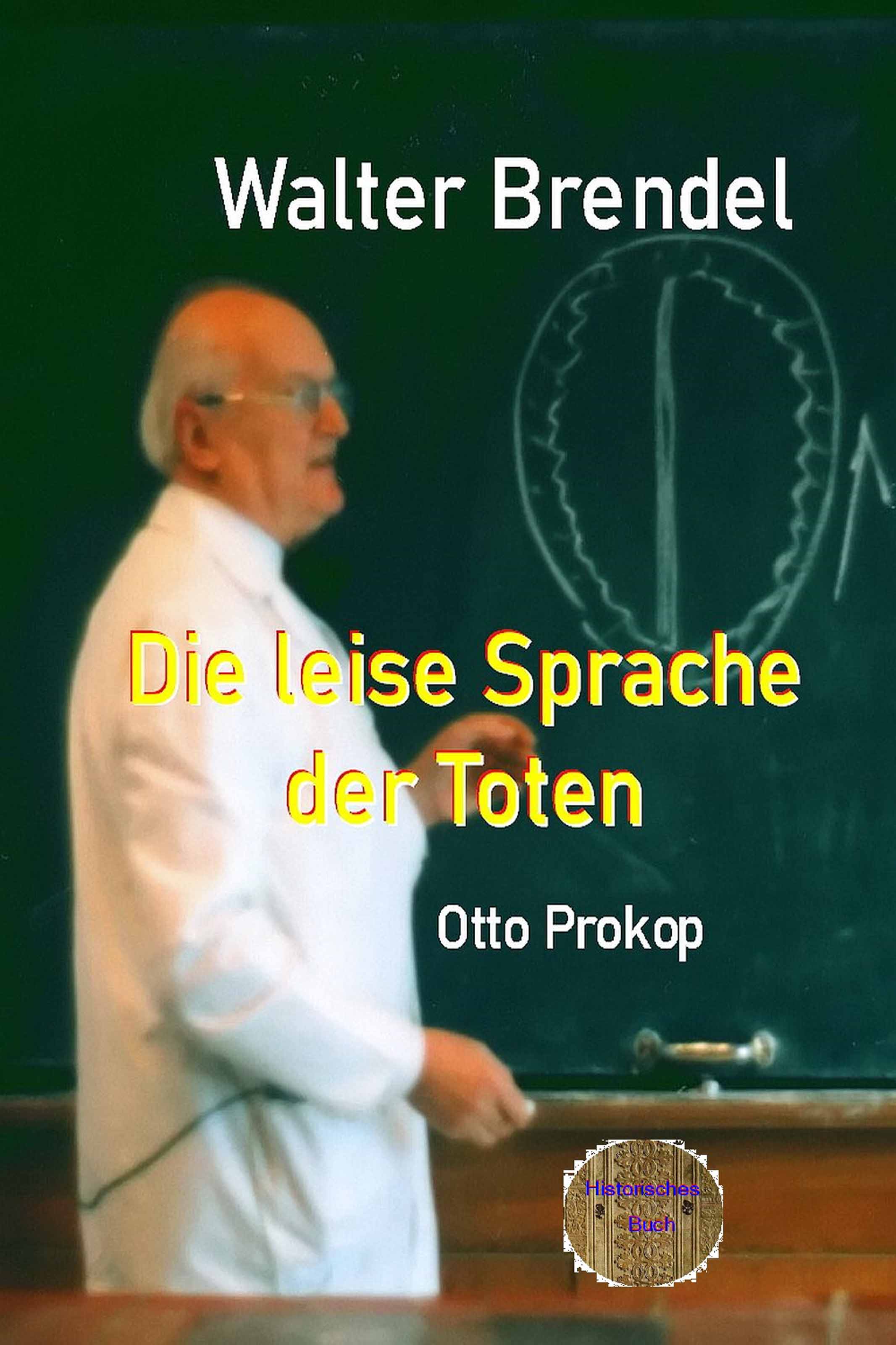 Обложка книги «Die leise Sprache der Toten - Otto Prokop»
