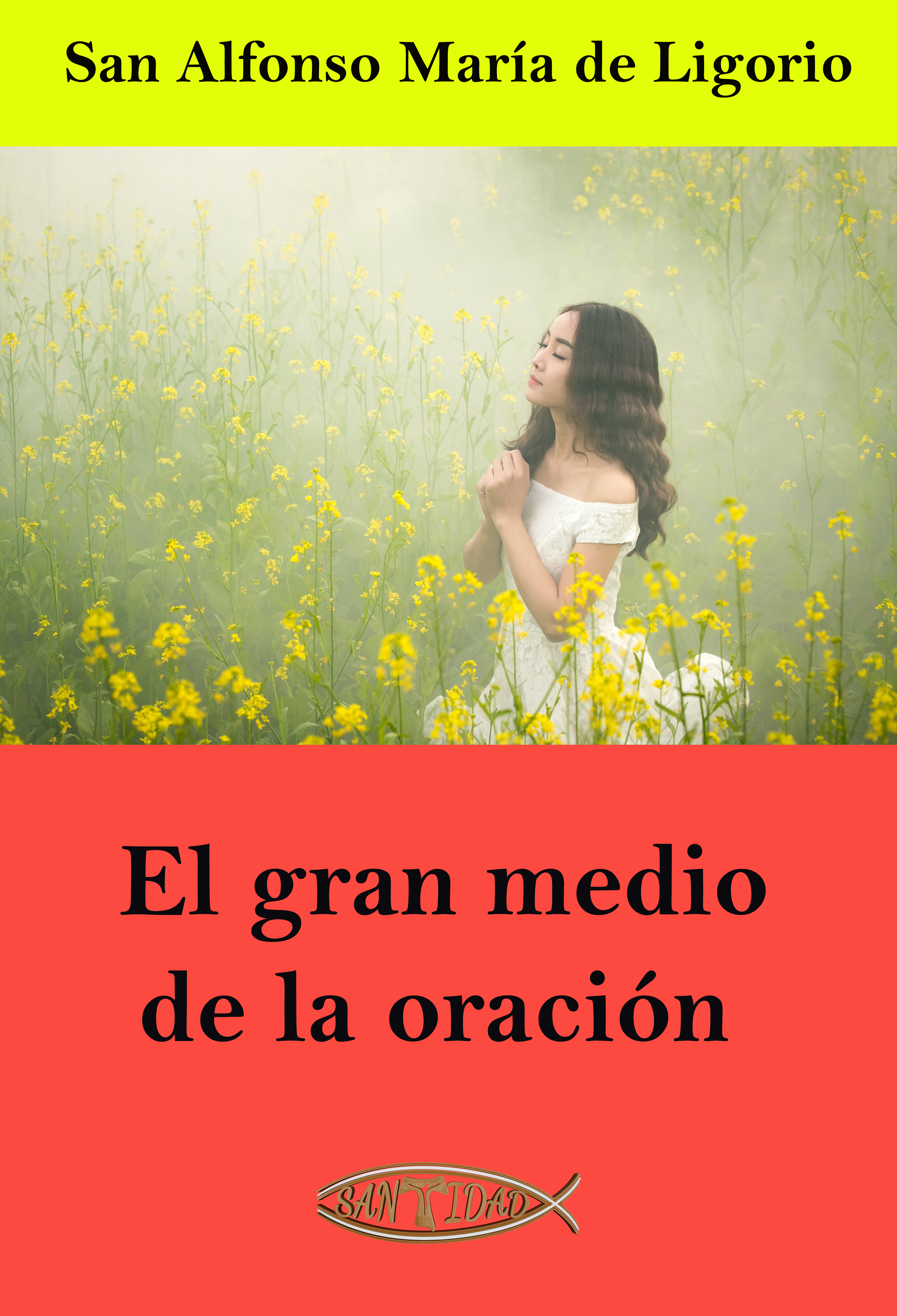 Обложка книги «El gran medio de la oración»
