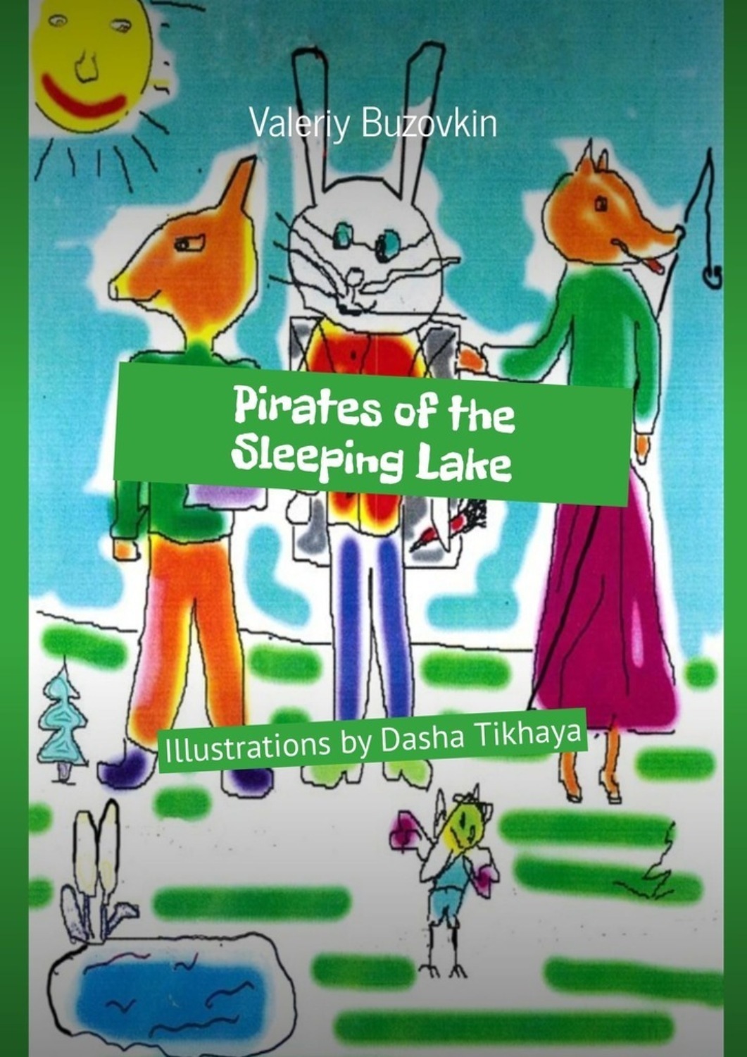 Обложка книги «Pirates of the Sleeping Lake»