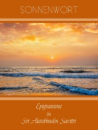 Обложка книги «Epigramme in Sri Aurobindos Savitri»