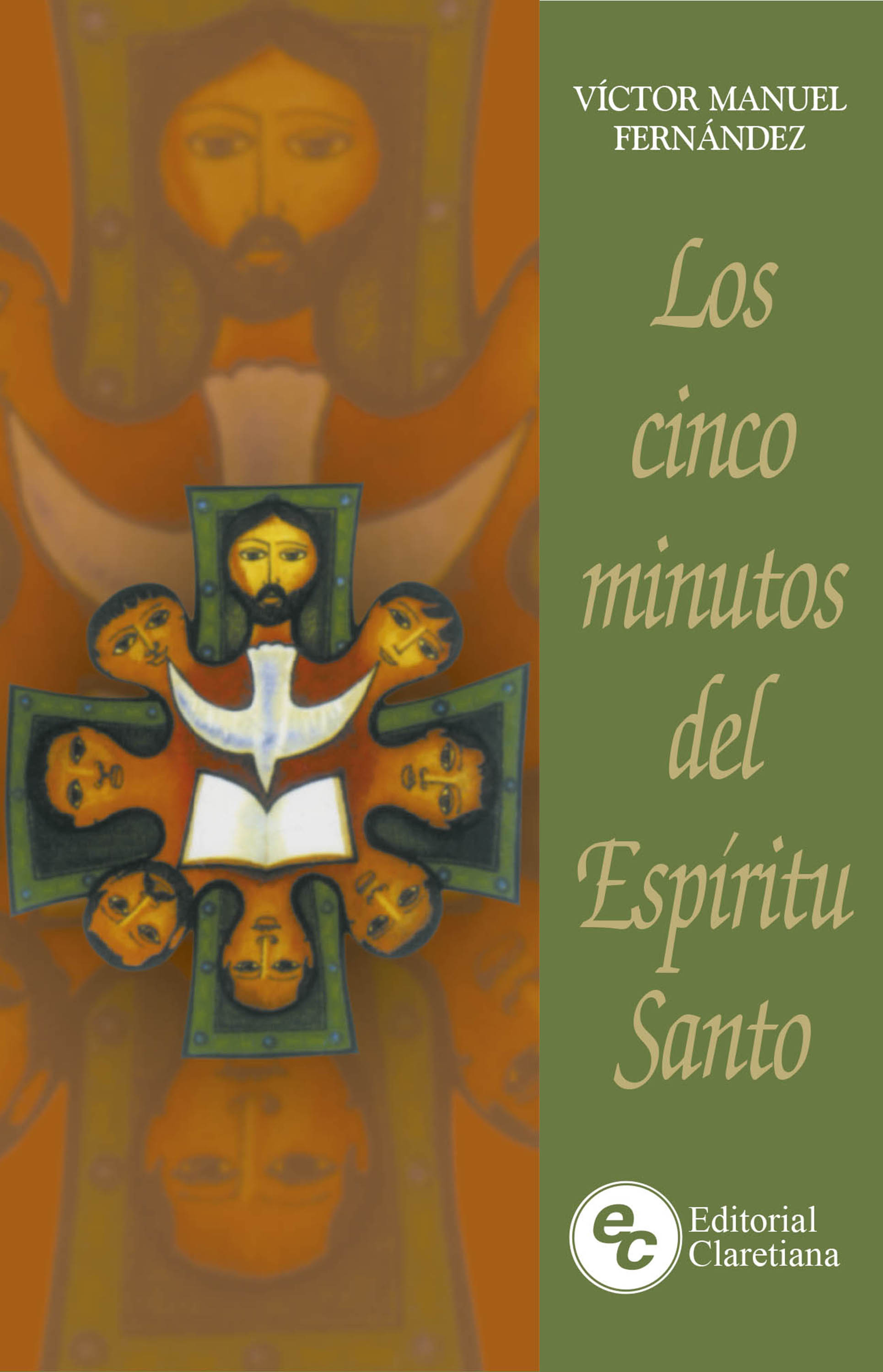 Обложка книги «Los cinco minutos del Espíritu Santo»