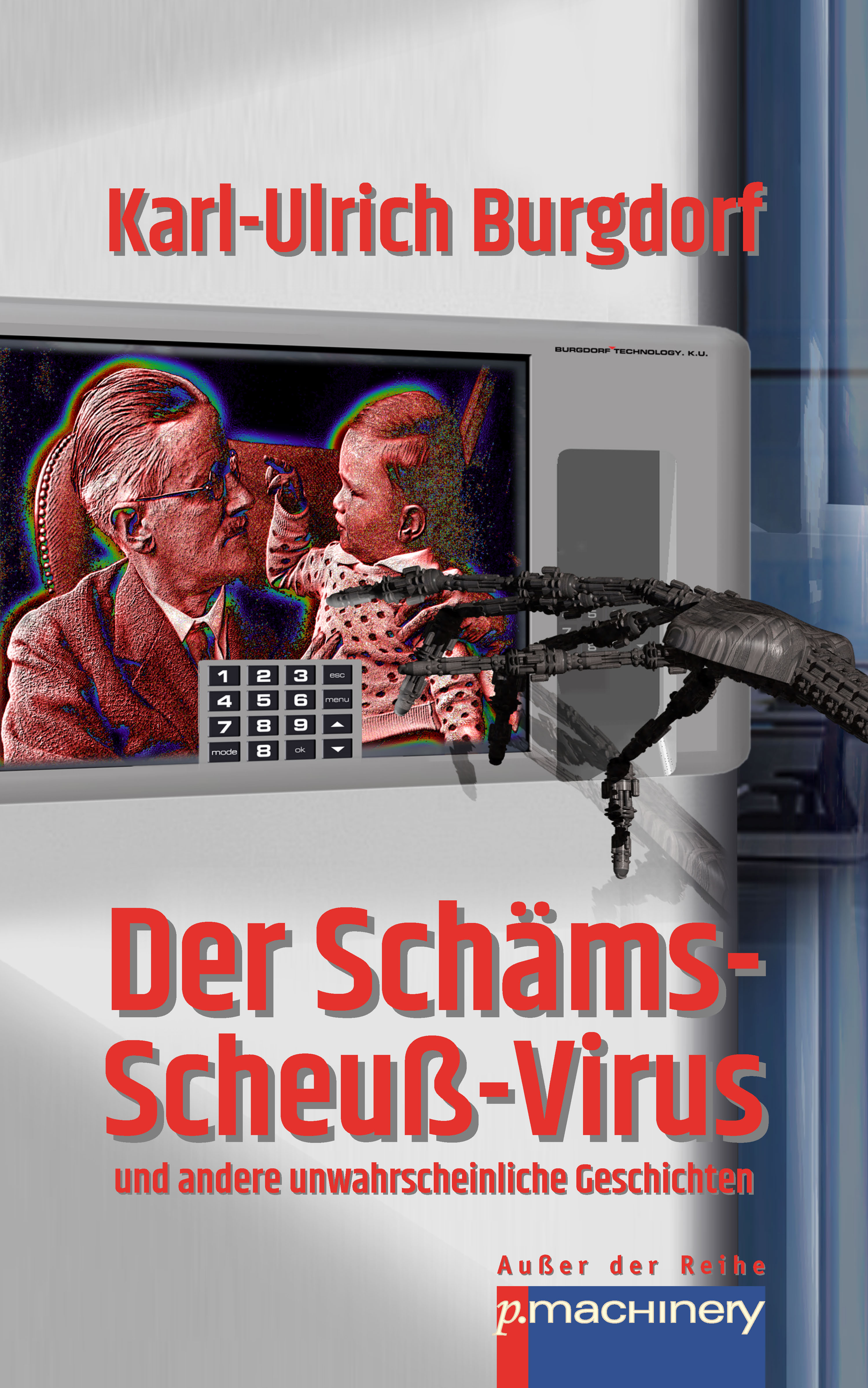 Обложка книги «DER SCHÄMS-SCHEUSS-VIRUS»