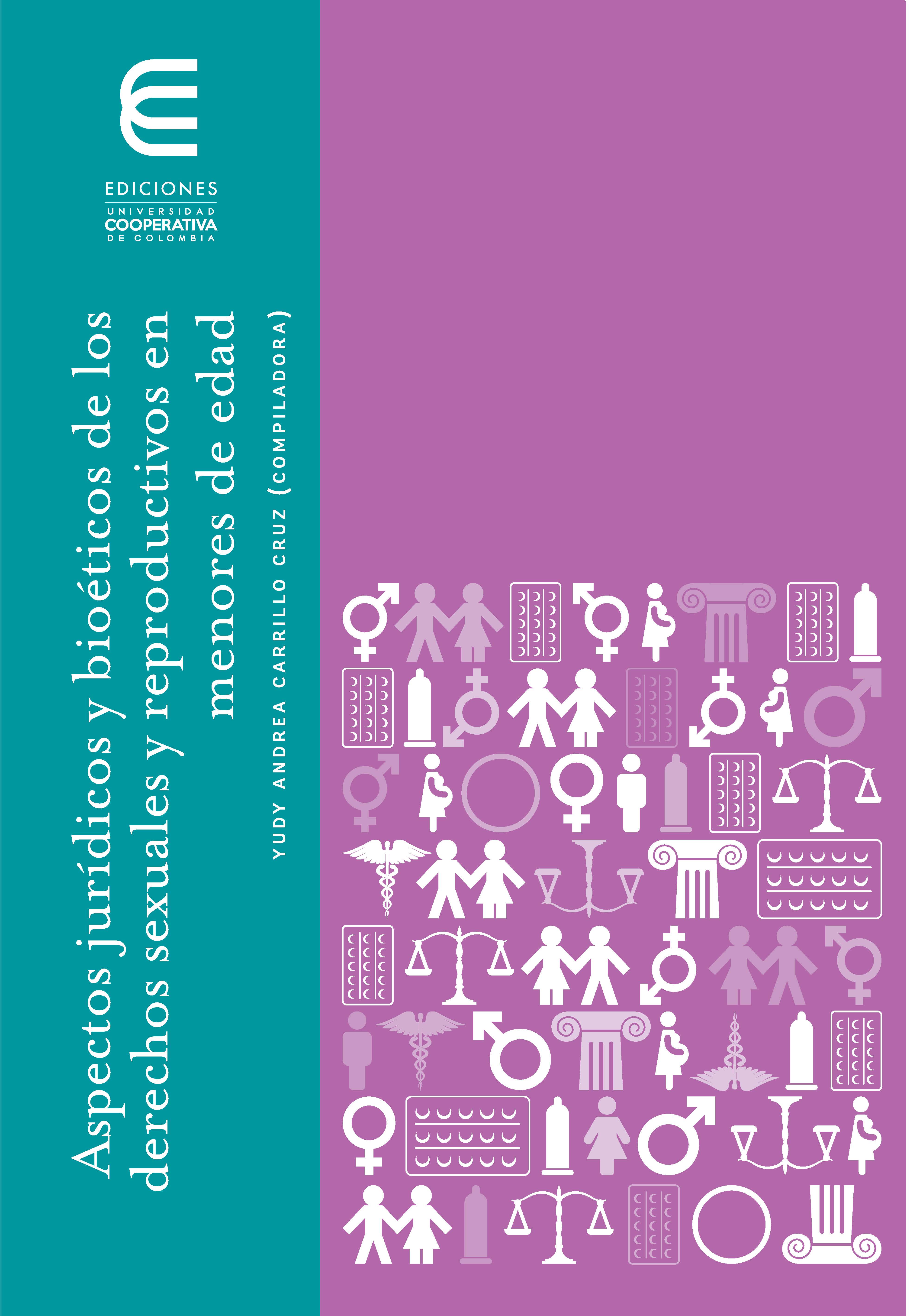 Обложка книги «Aspectos jurídicos y bioéticos de los derechos sexuales y reproductivos en menores de edad»