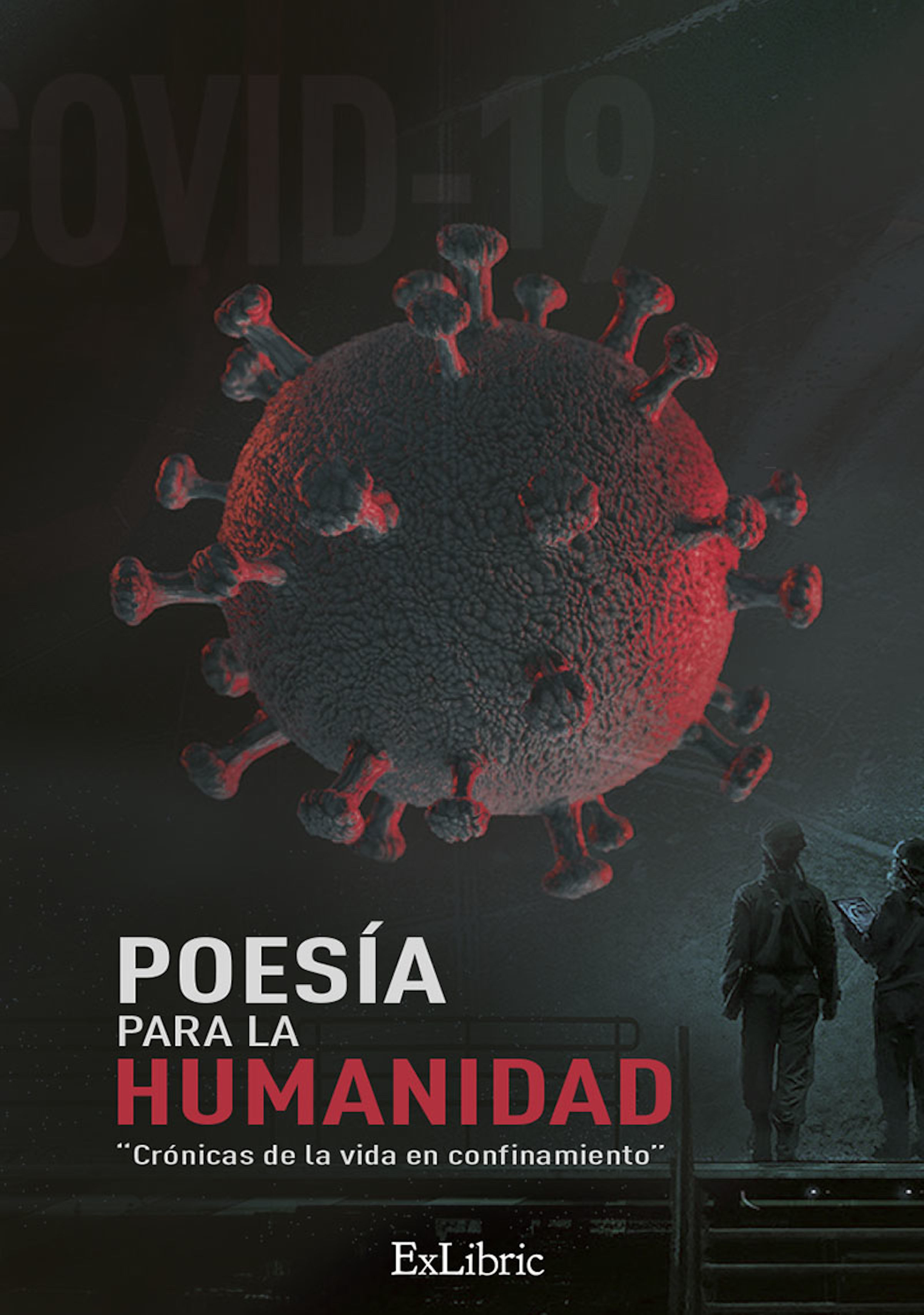 Обложка книги «Poesía para la humanidad. Crónicas de la vida en confinamiento»
