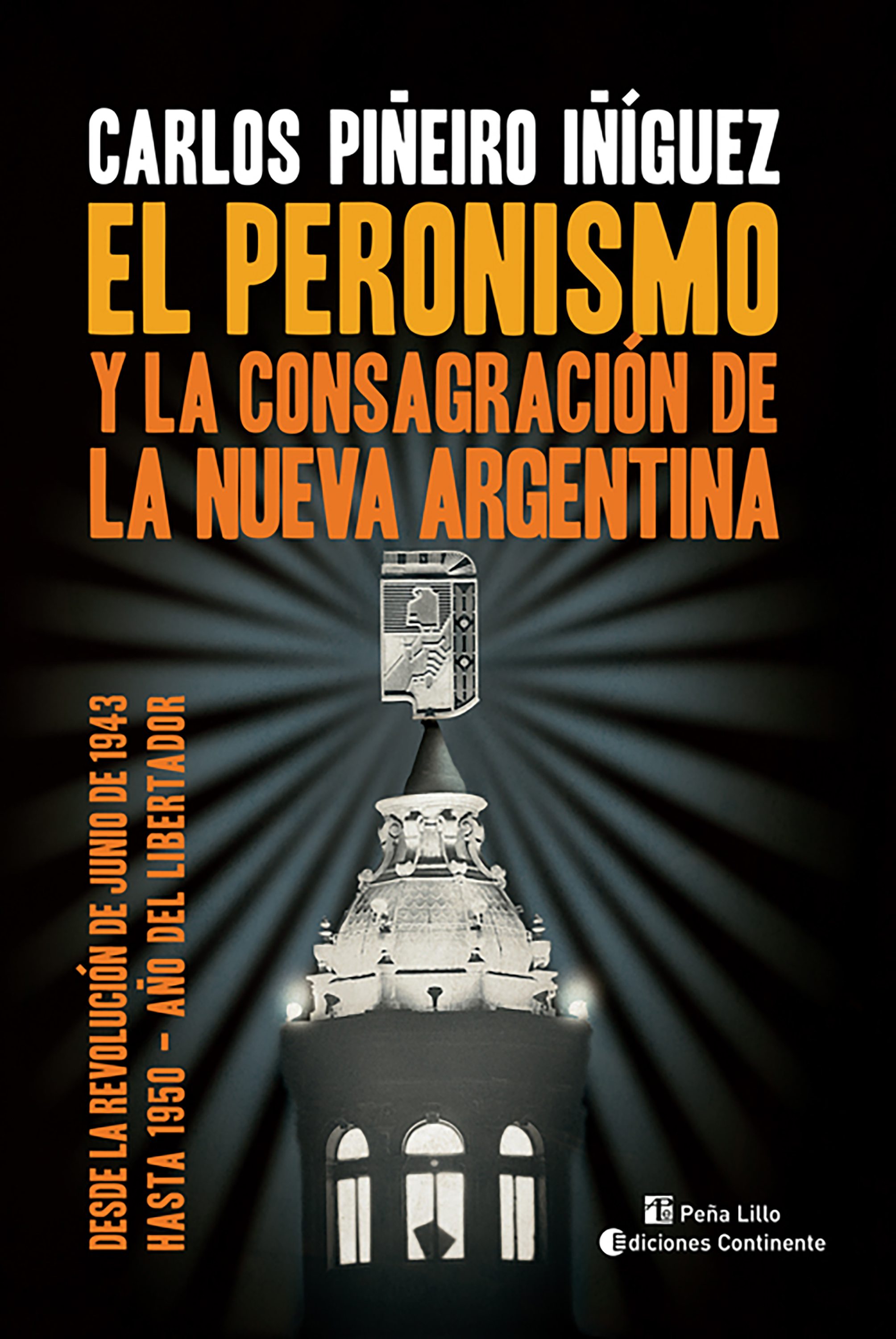 Обложка книги «El peronismo y la consagración de la nueva Argentina»