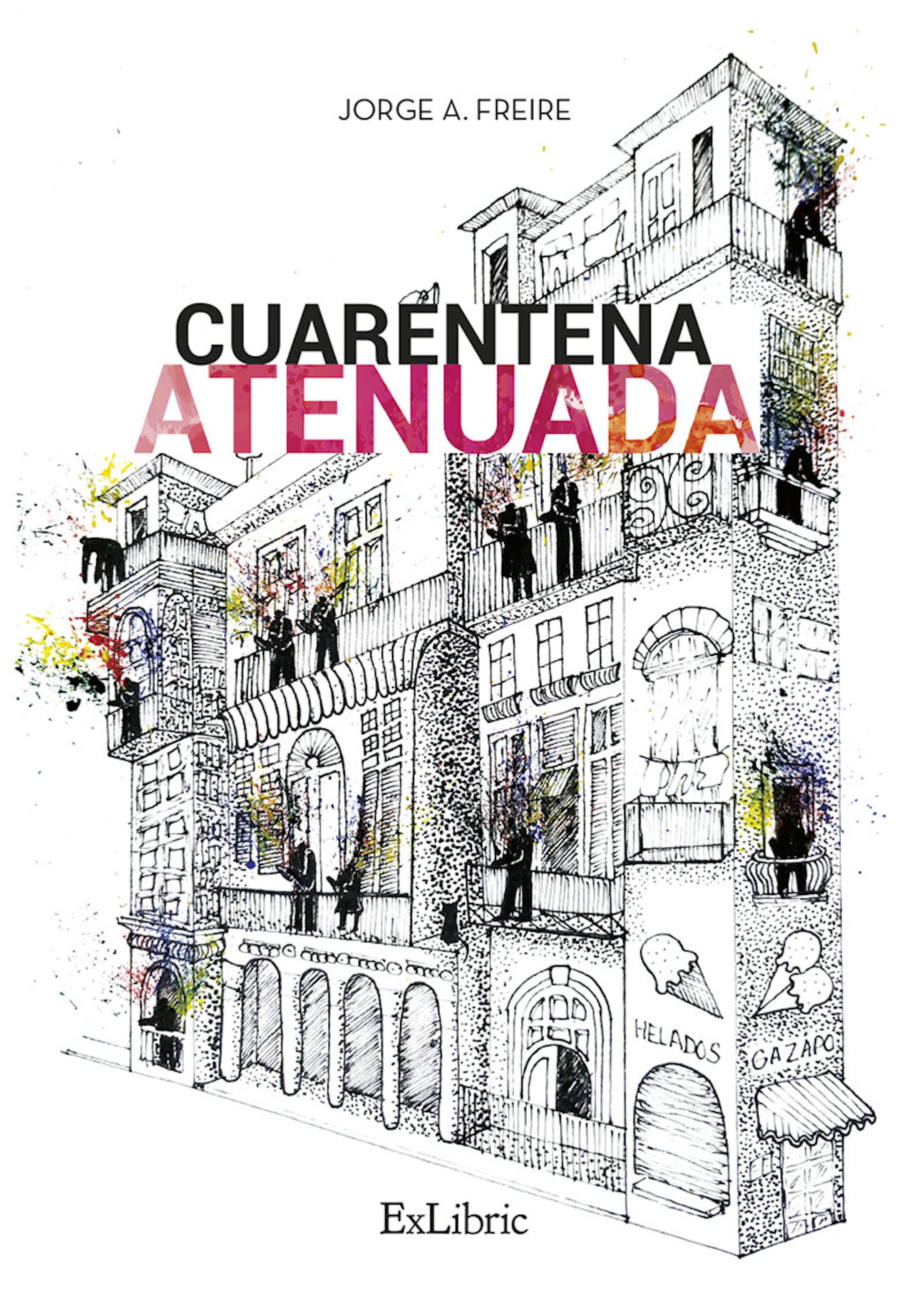 Обложка книги «Cuarentena atenuada»
