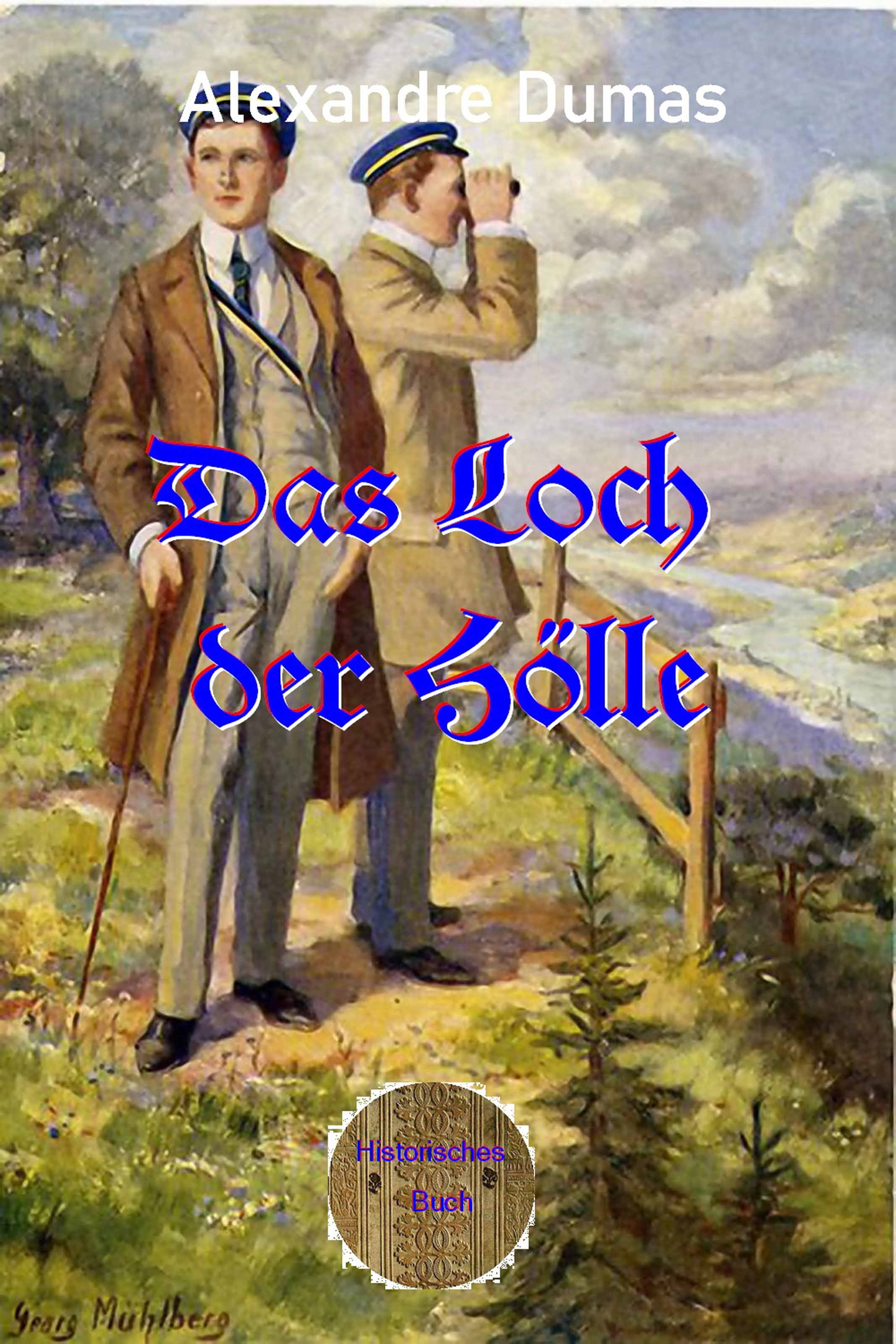 Обложка книги «Das Loch der Hölle»