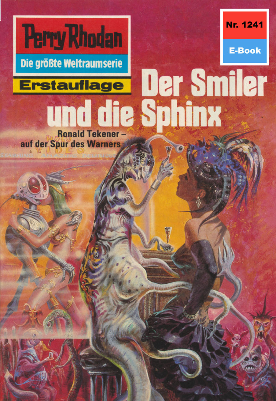 Обложка книги «Perry Rhodan 1241: Der Smiler und die Sphinx»