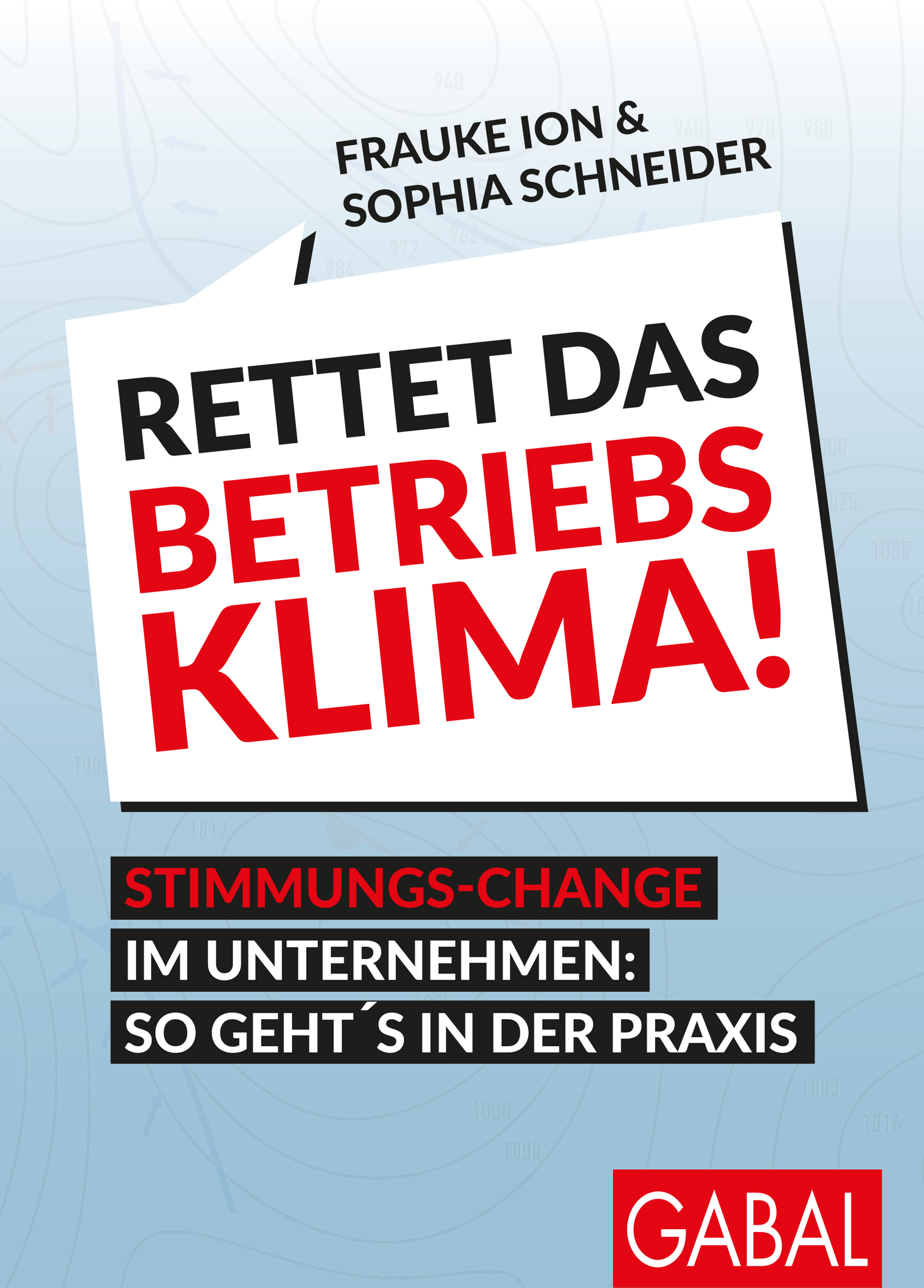 Обложка книги «Rettet das Betriebsklima!»