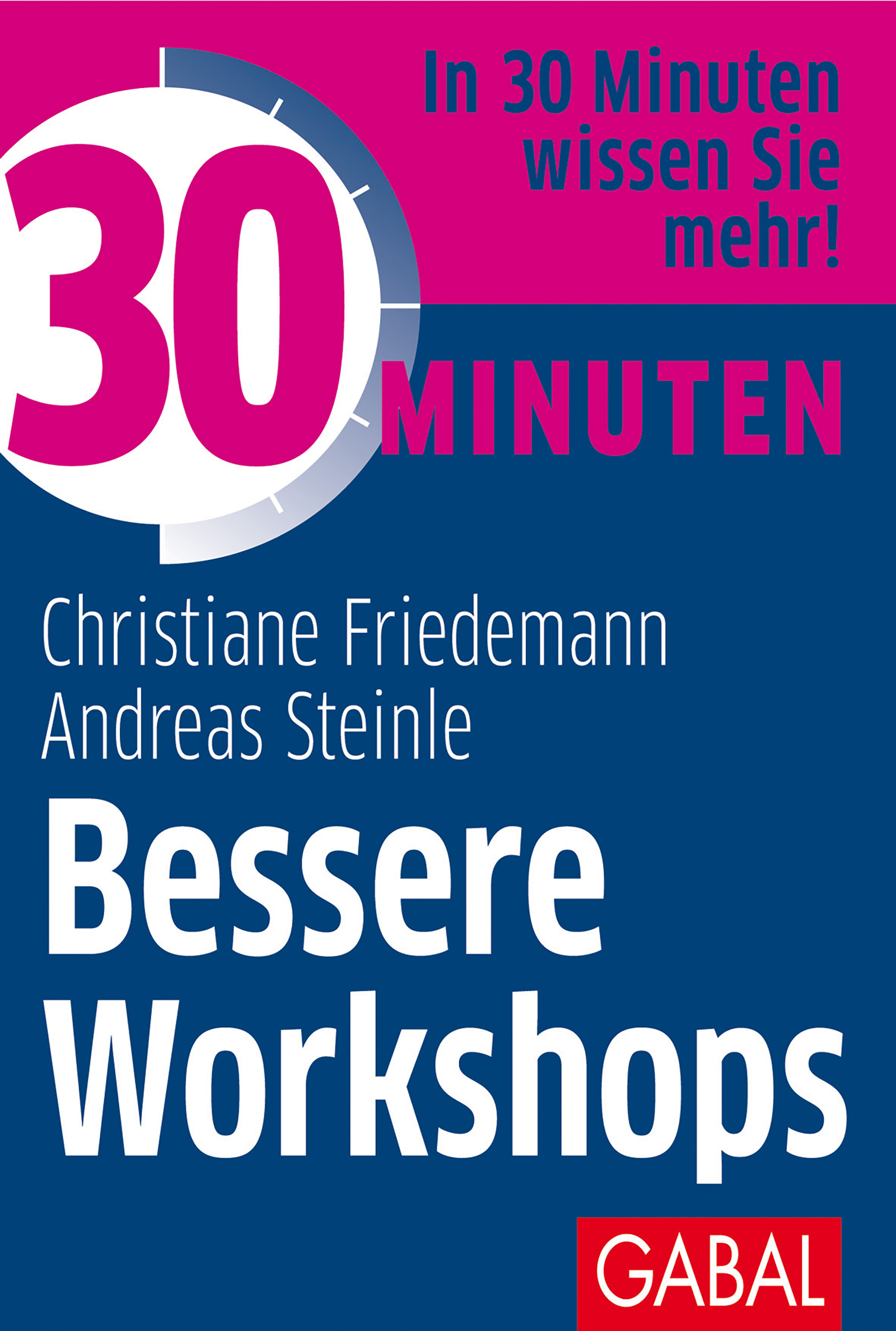 Обложка книги «30 Minuten Bessere Workshops»