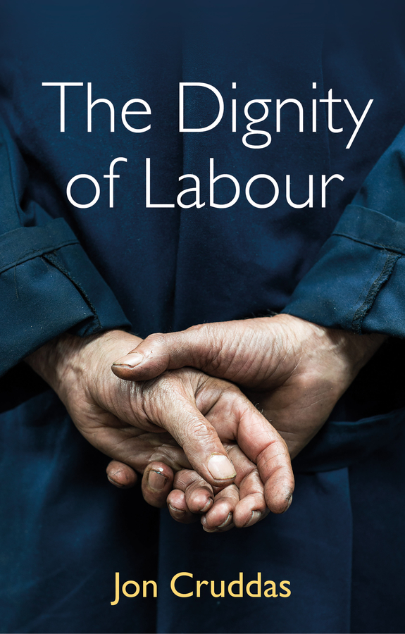 Обложка книги «The Dignity of Labour»