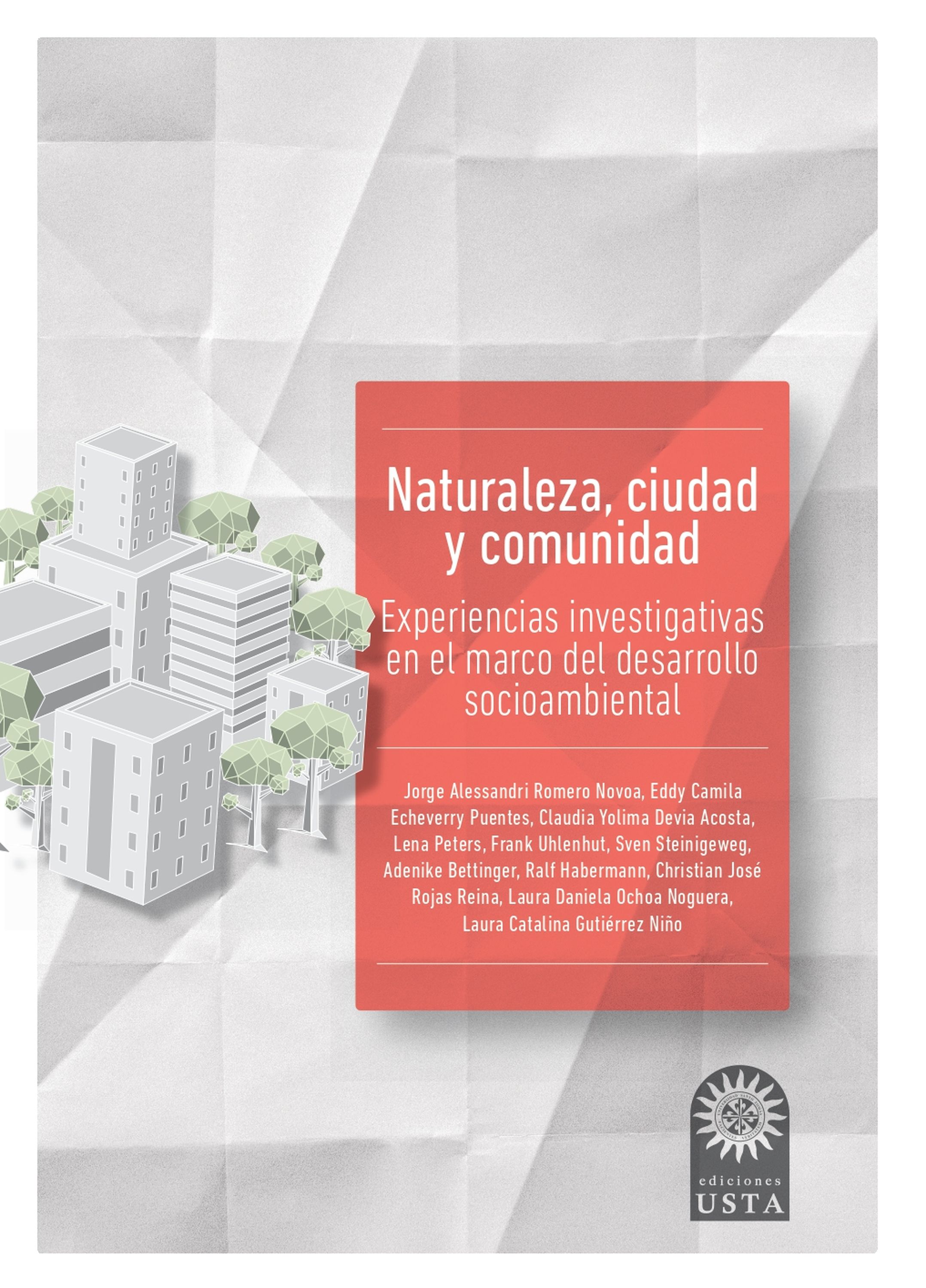 Обложка книги «Naturaleza, ciudad y comunidad»