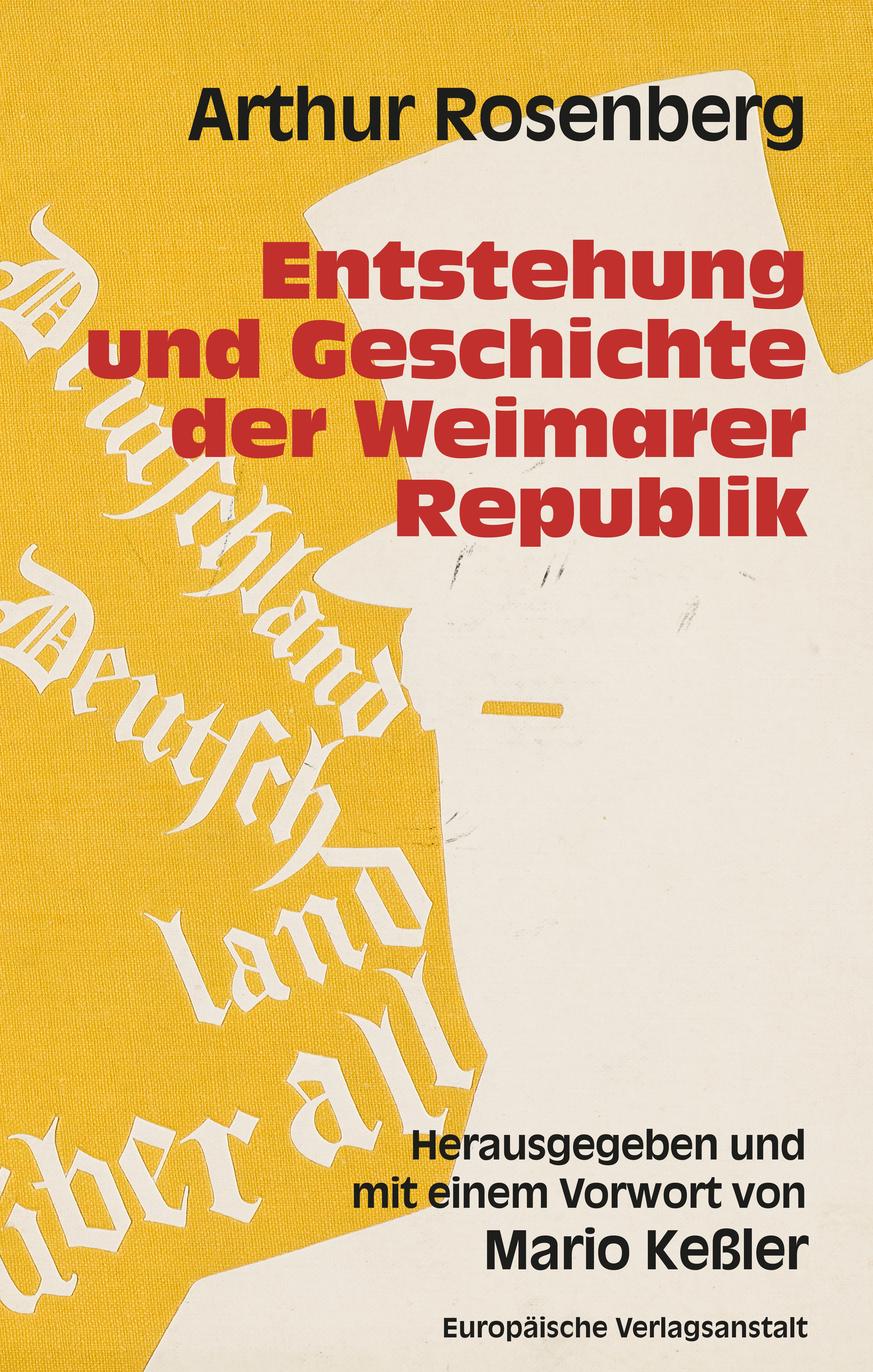 Обложка книги «Entstehung und Geschichte der Weimarer Republik»