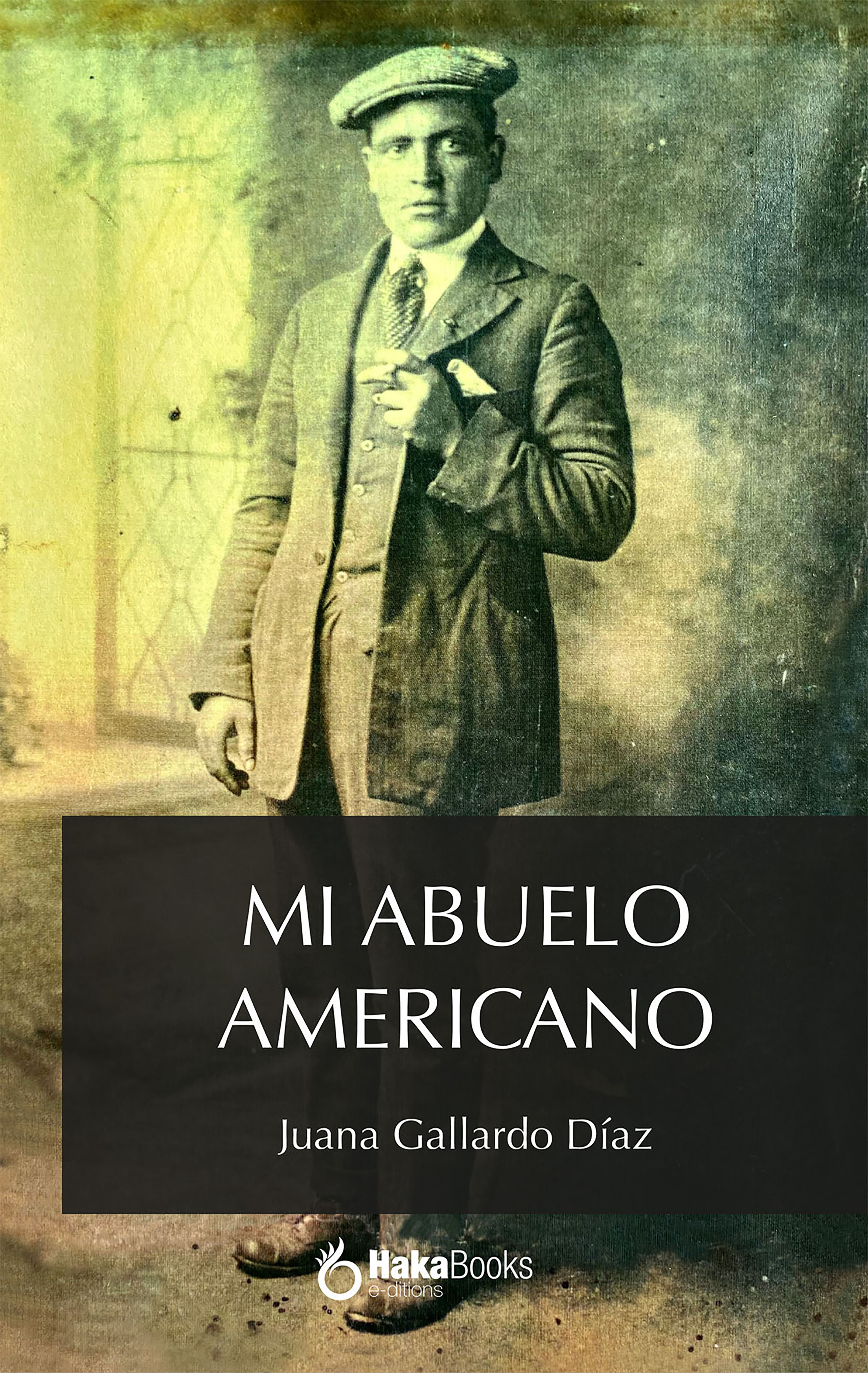 Обложка книги «Mi abuelo americano»