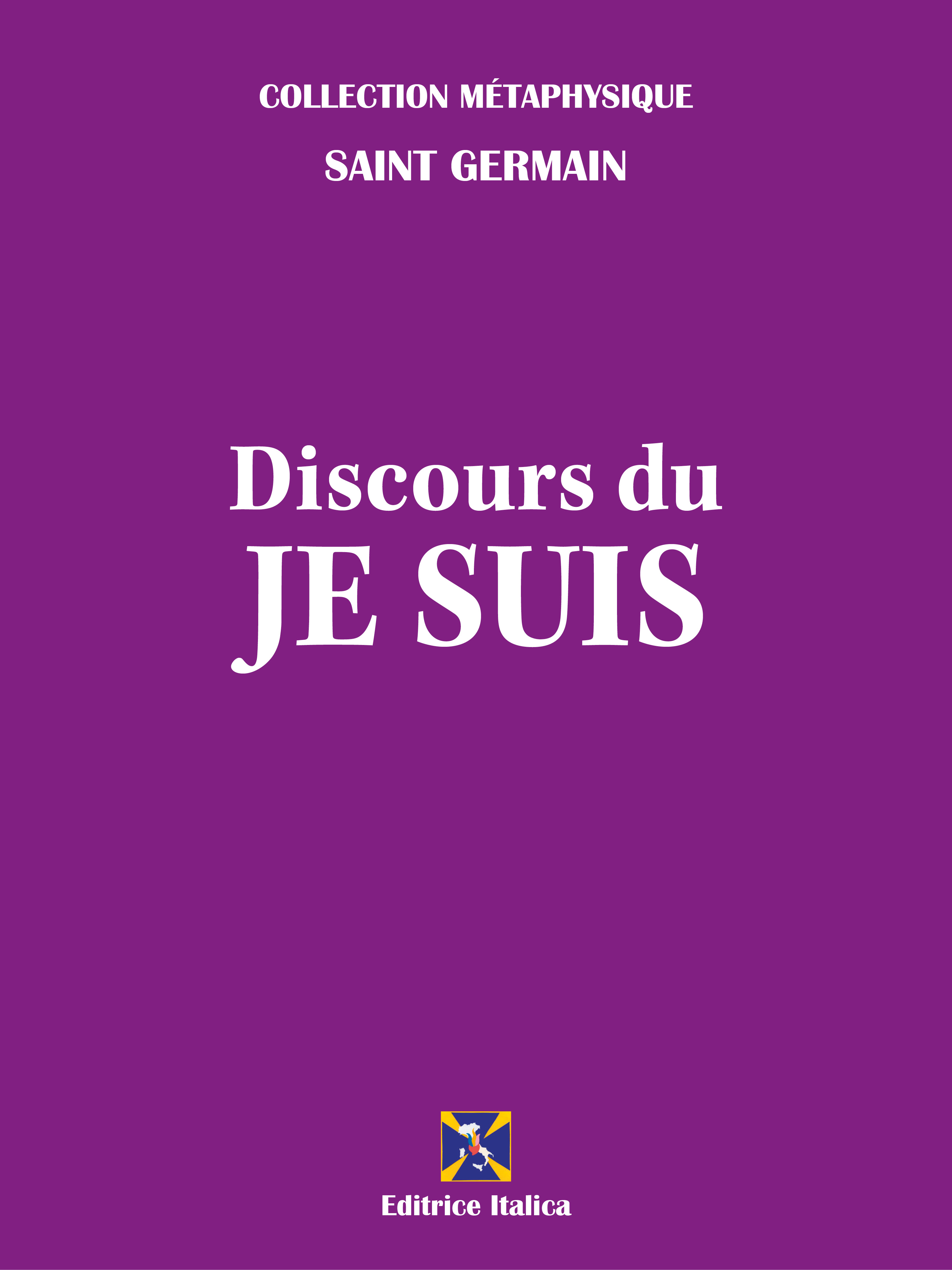 Обложка книги «Discours du Je Suis»
