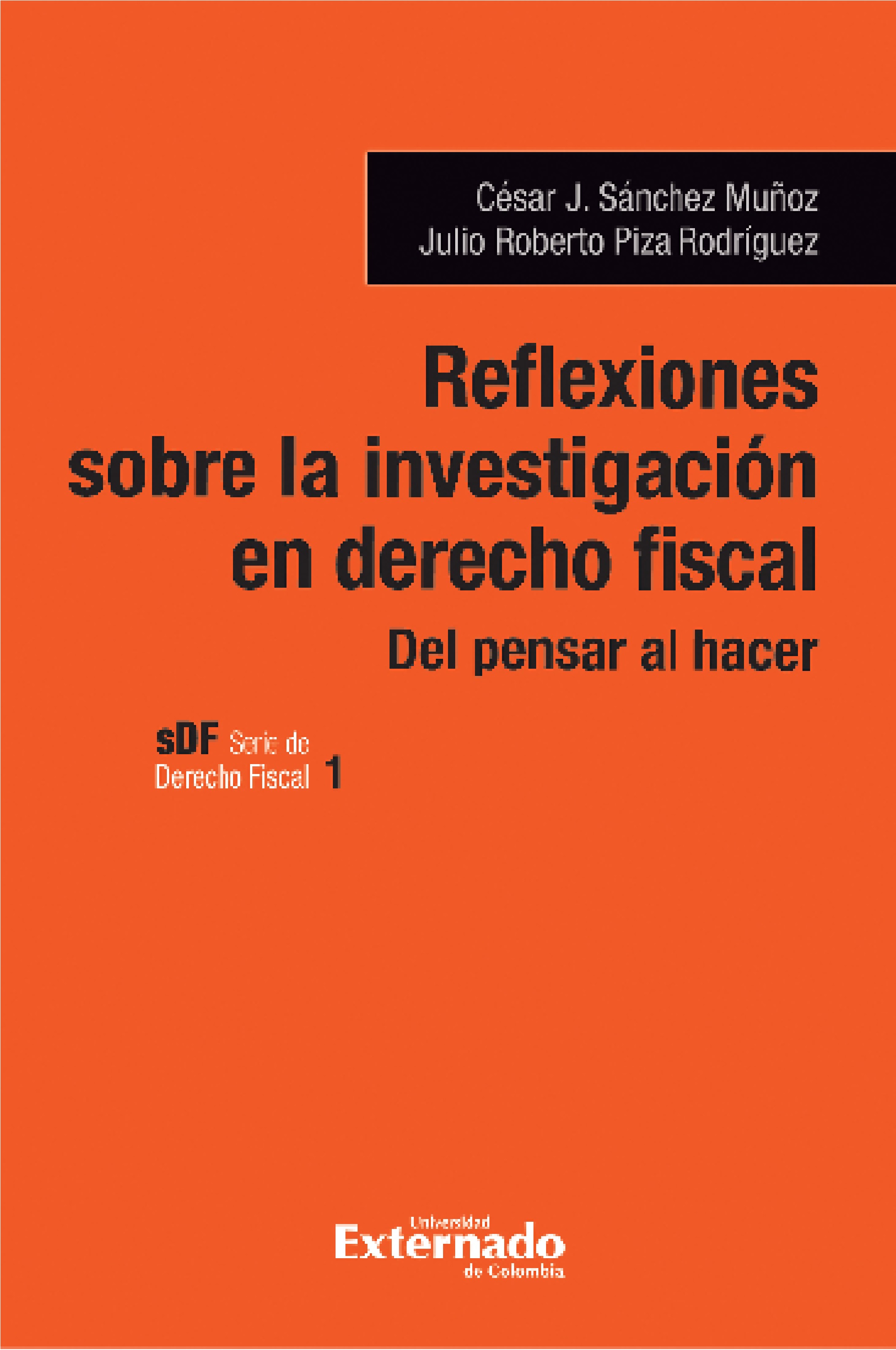 Обложка книги «Reflexiones sobre la investigación en del derecho fiscal»
