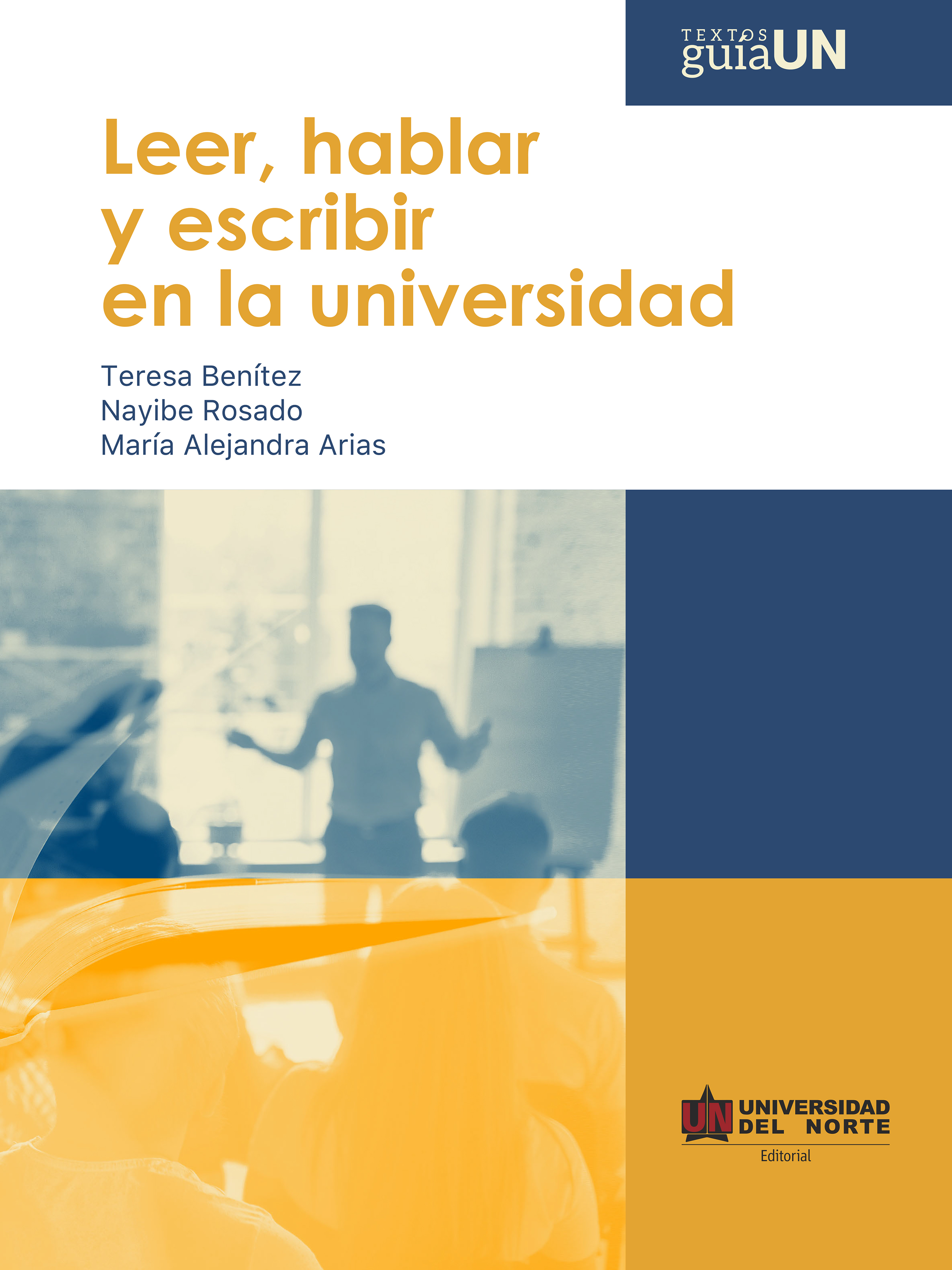Обложка книги «Leer, hablar y escribir en la universidad»