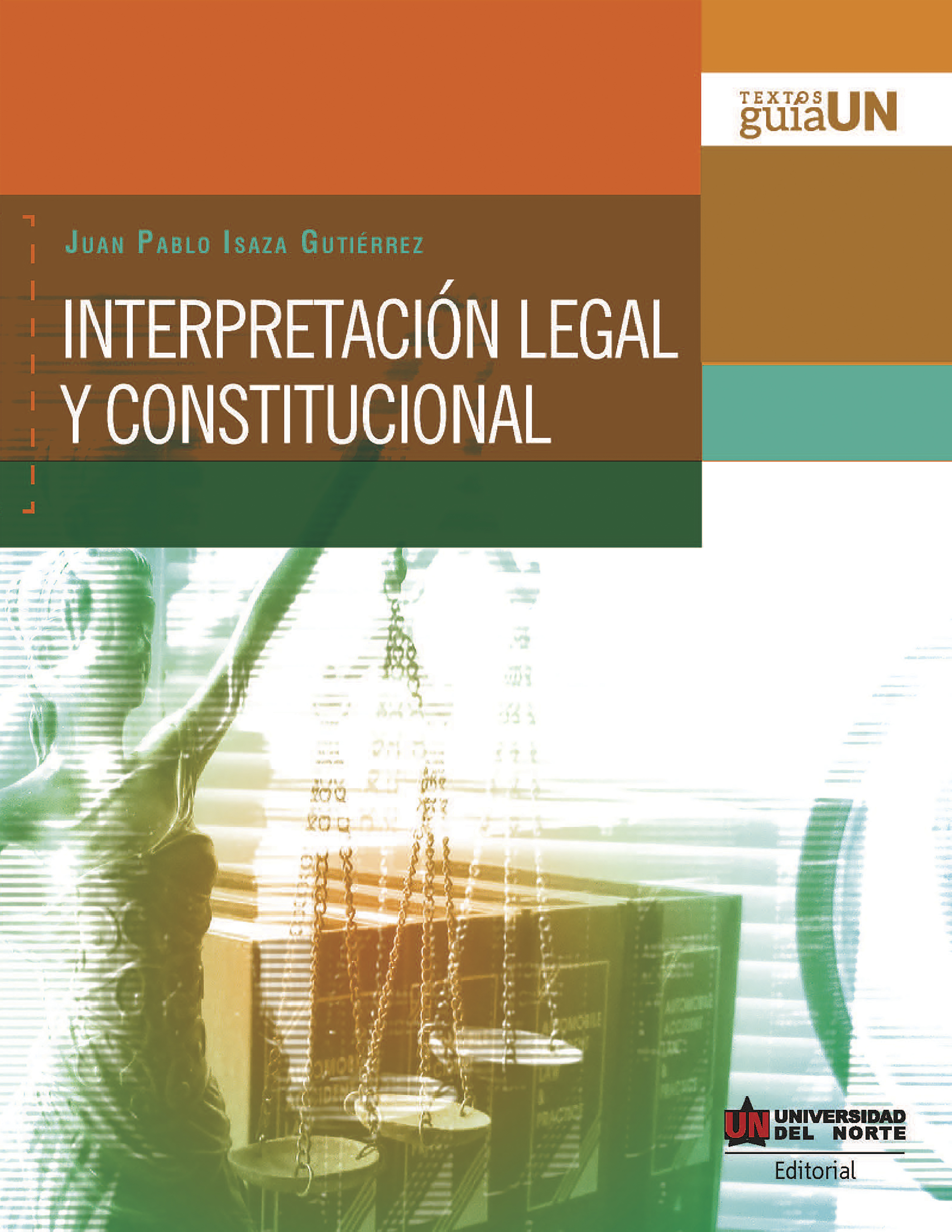 Обложка книги «Interpretación legal y constitucional»