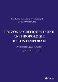 Обложка книги «Les zones critiques d'une anthropologie du contemporain»