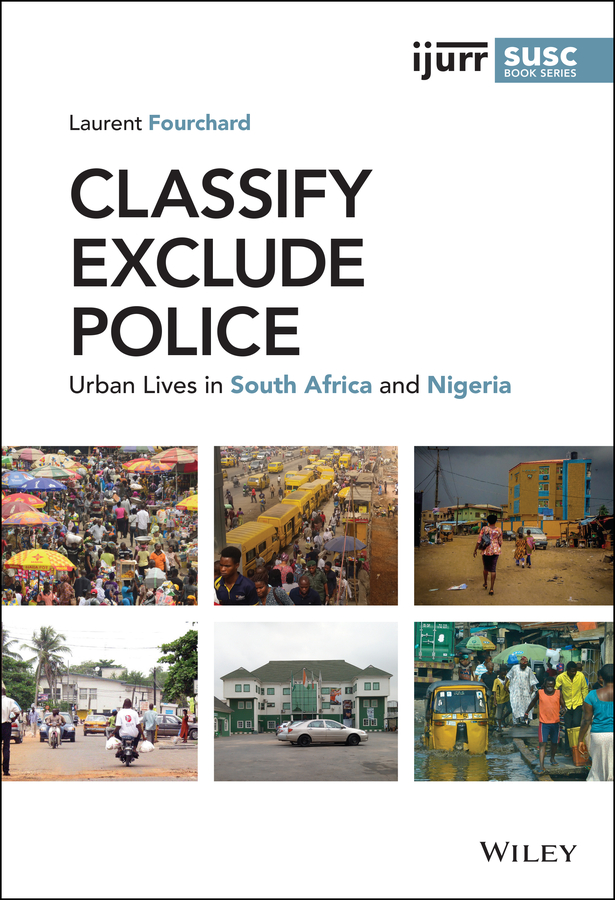 Обложка книги «Classify, Exclude, Police»