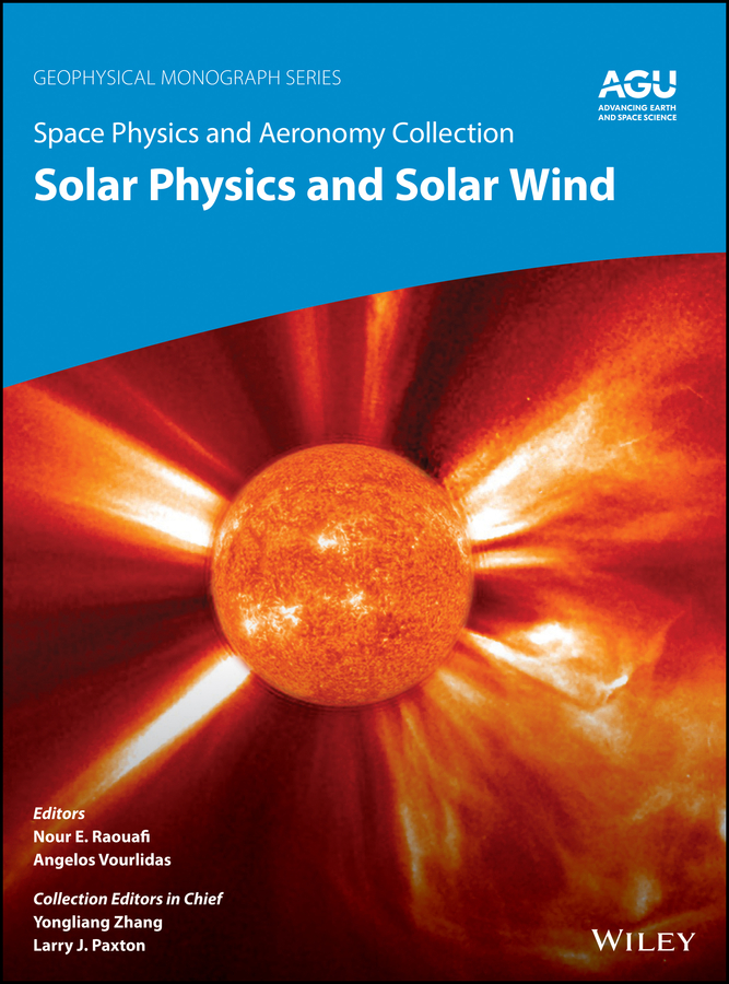 Обложка книги «Space Physics and Aeronomy, Solar Physics and Solar Wind»