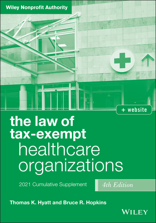 Обложка книги «The Law of Tax-Exempt Healthcare Organizations»