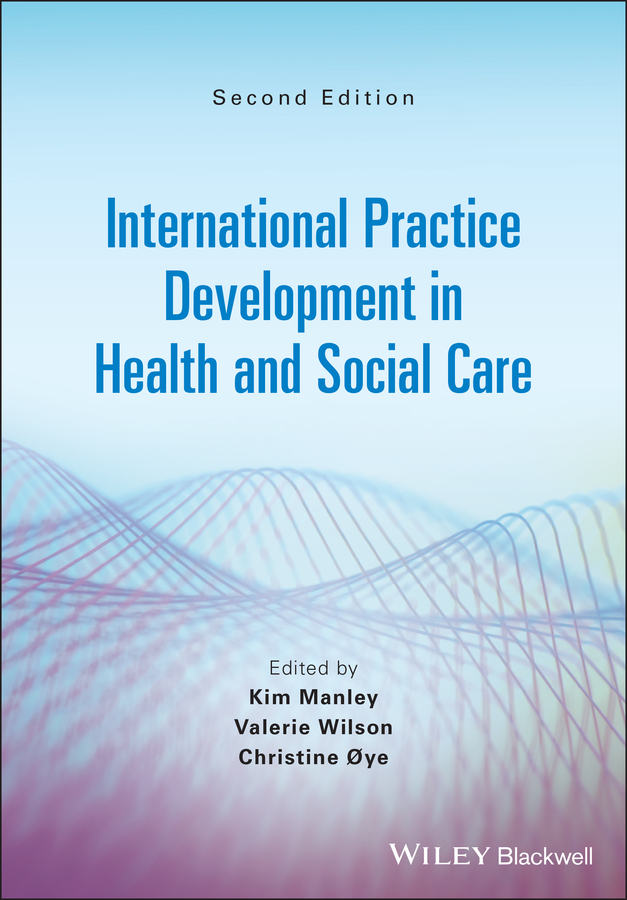 Обложка книги «International Practice Development in Health and Social Care»