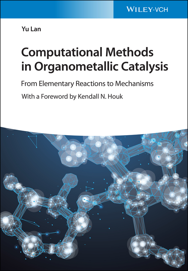 Обложка книги «Computational Methods in Organometallic Catalysis»