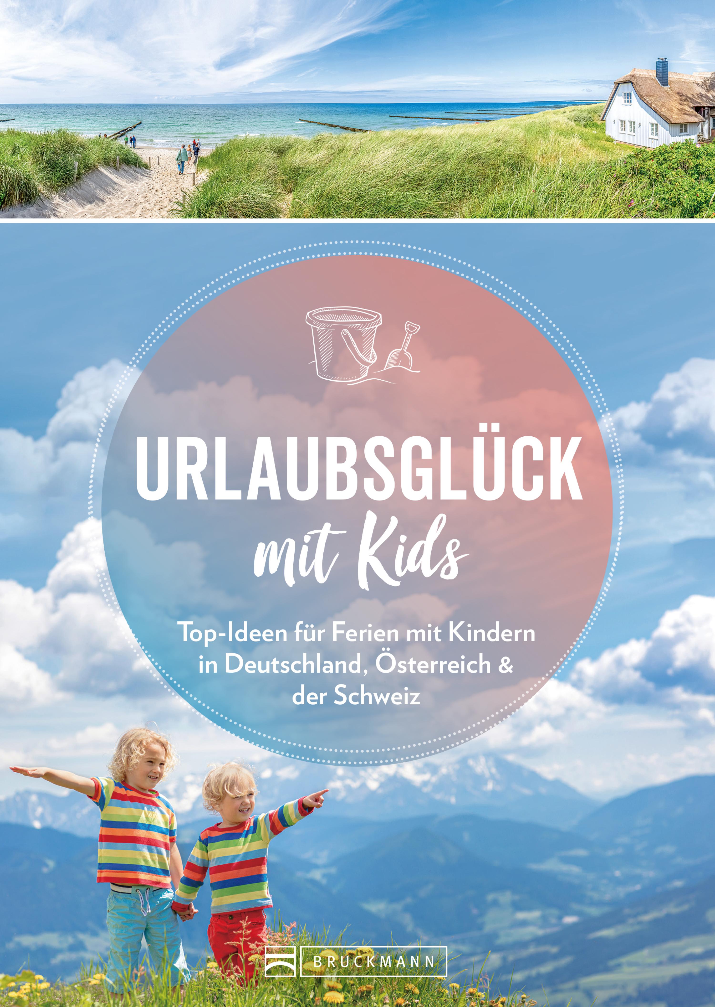 Обложка книги «Urlaubsglück mit Kids»