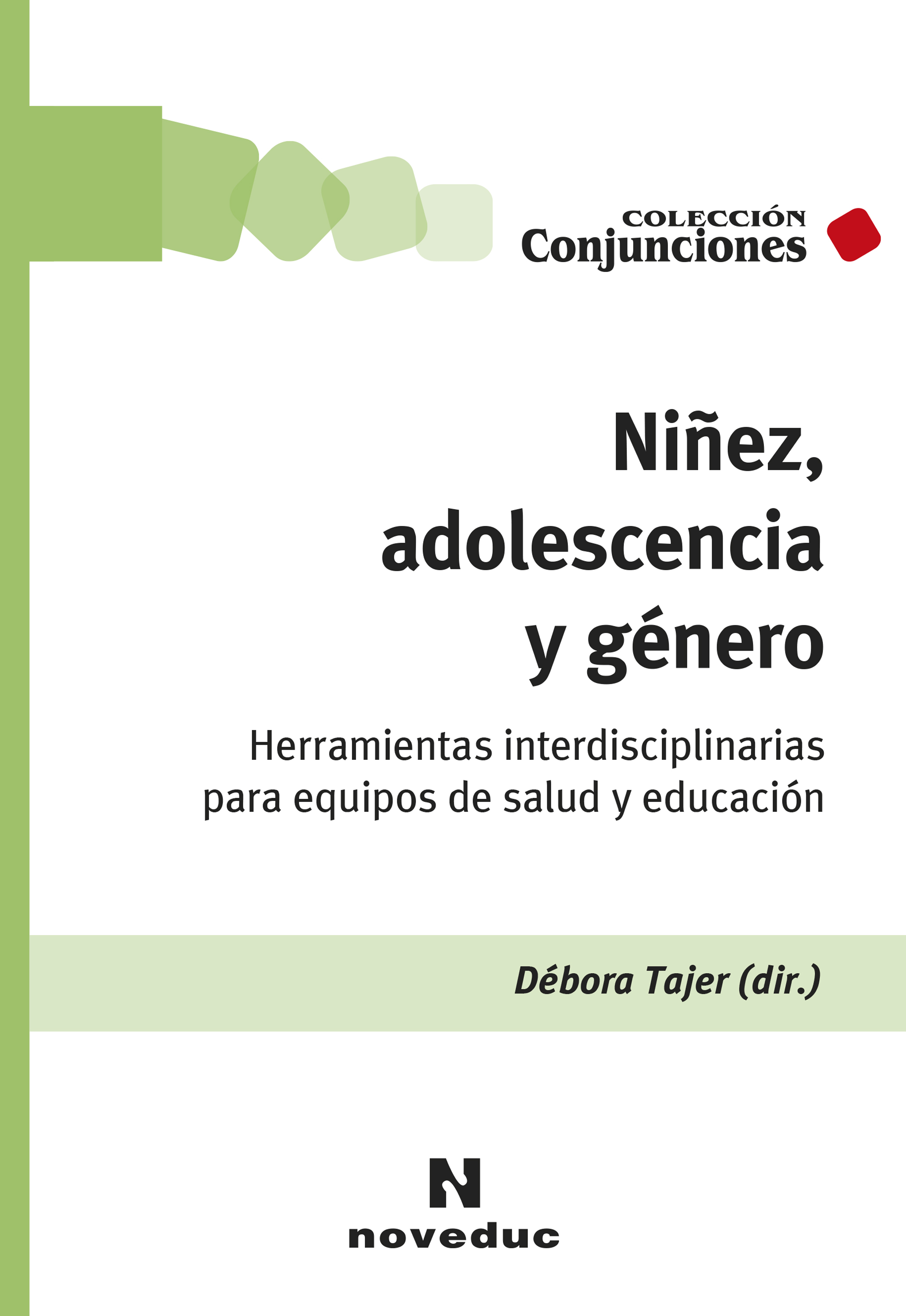 Обложка книги «Niñez, adolescencia y género»