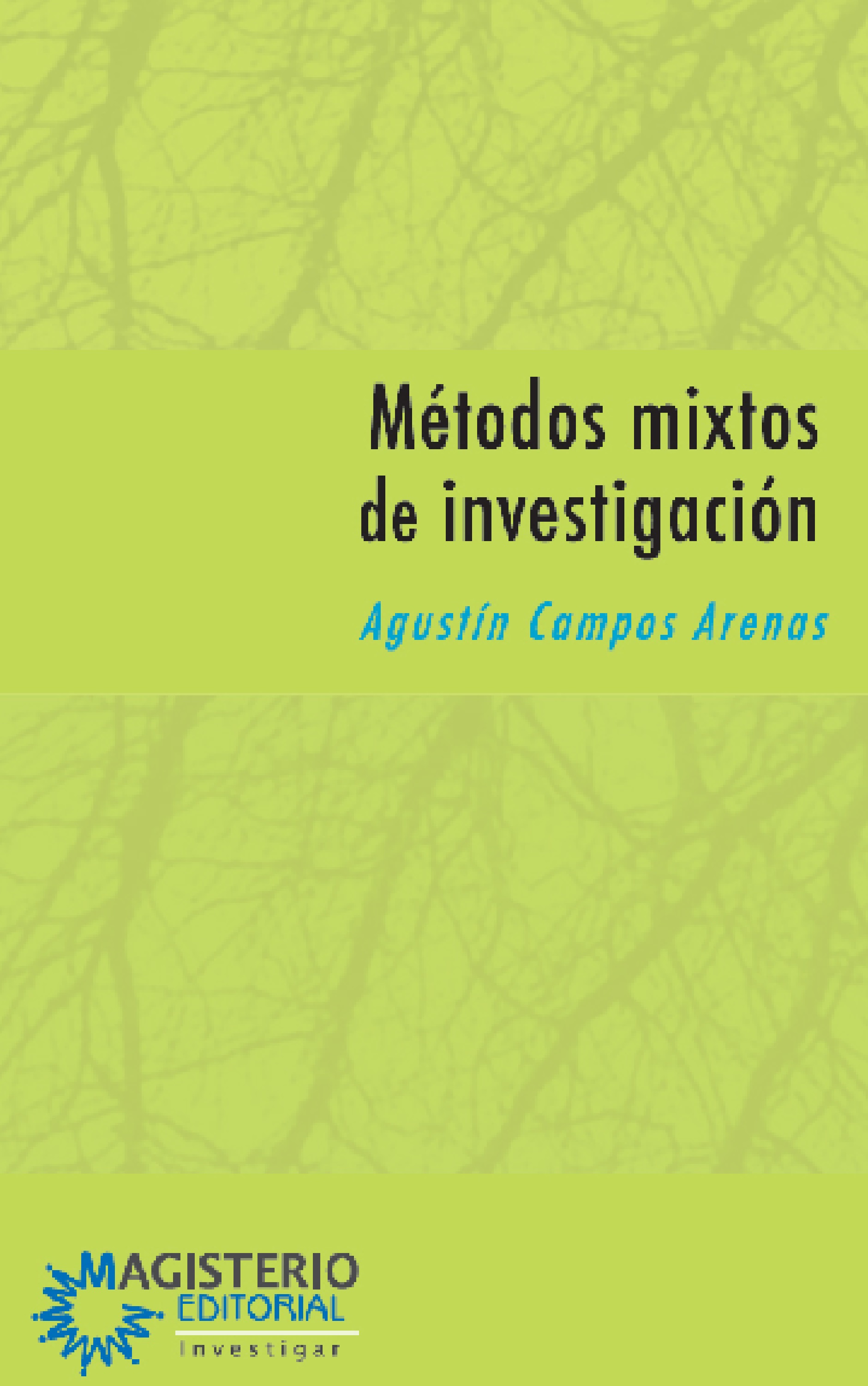Обложка книги «Métodos mixtos de investigación»