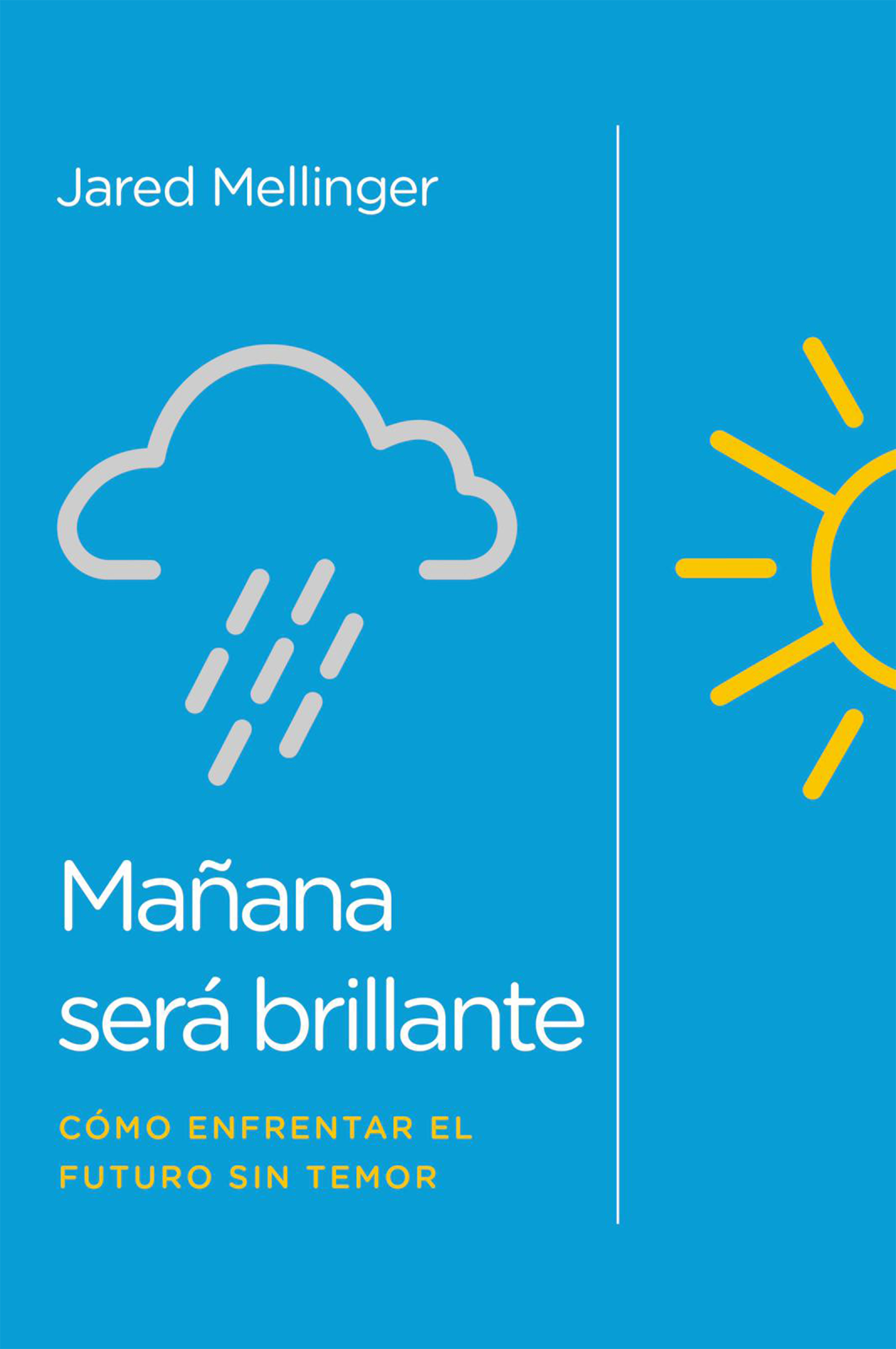 Обложка книги «Mañana será brillante»