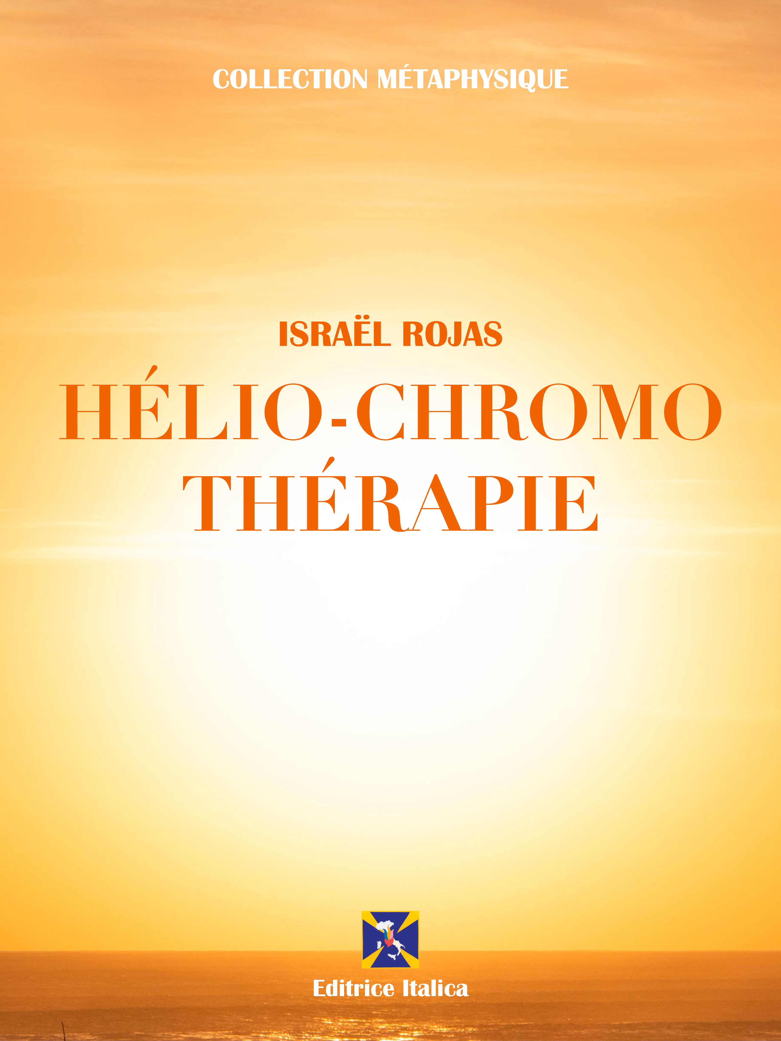 Обложка книги «Hélio-Chromo Thérapie»