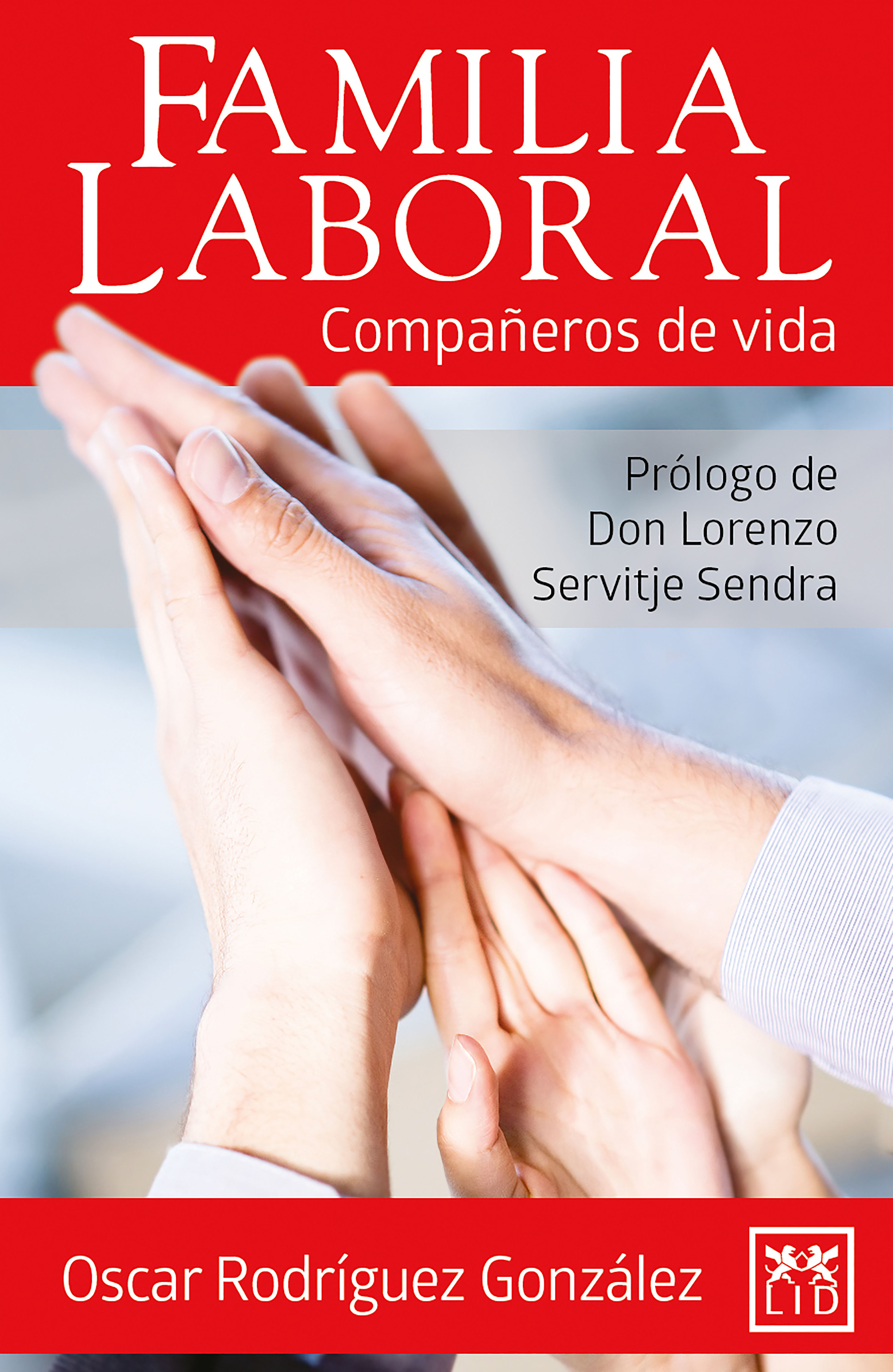 Обложка книги «Familia laboral»
