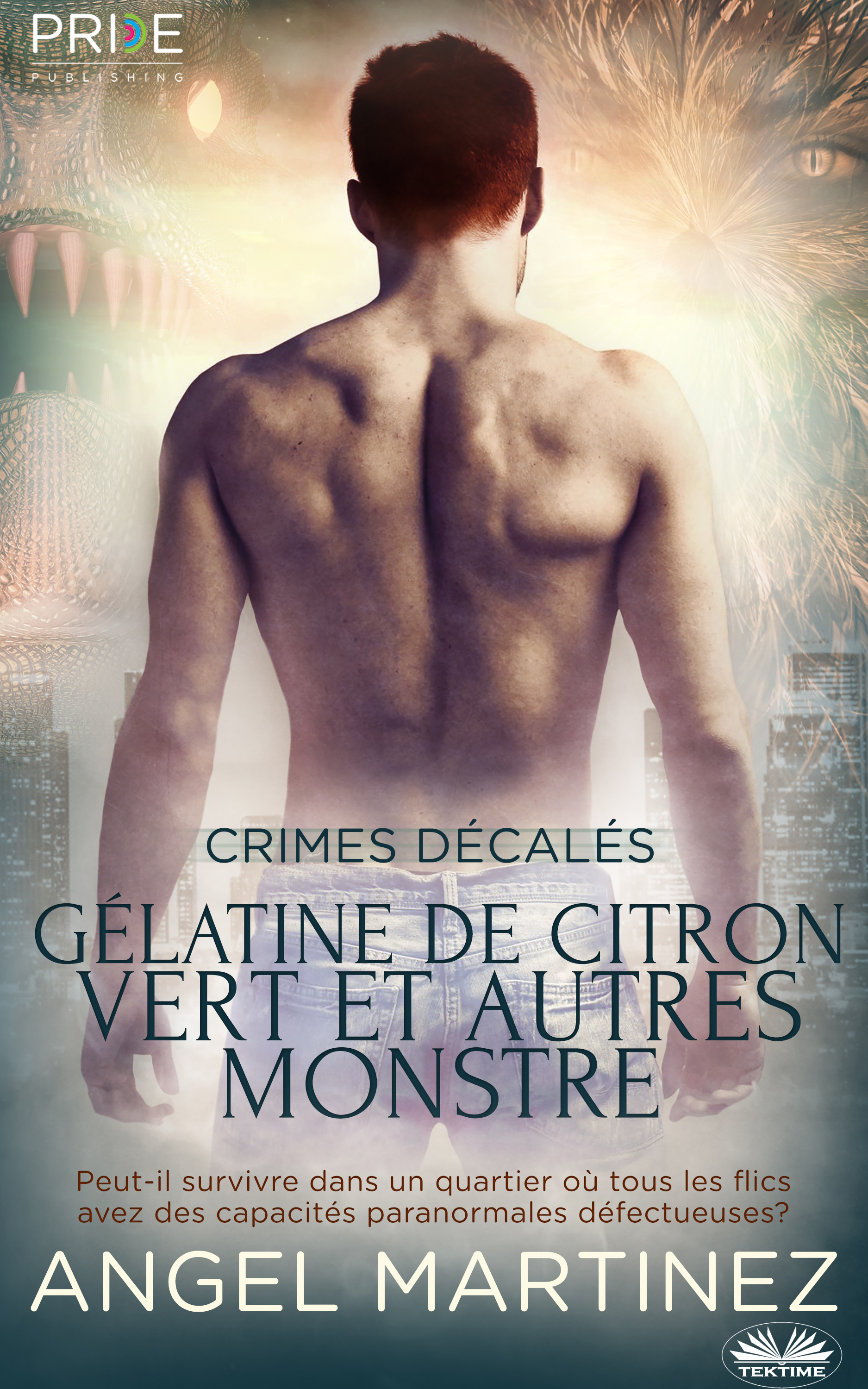 Обложка книги «Gélatine De Citron Vert Et Autres Monstres»
