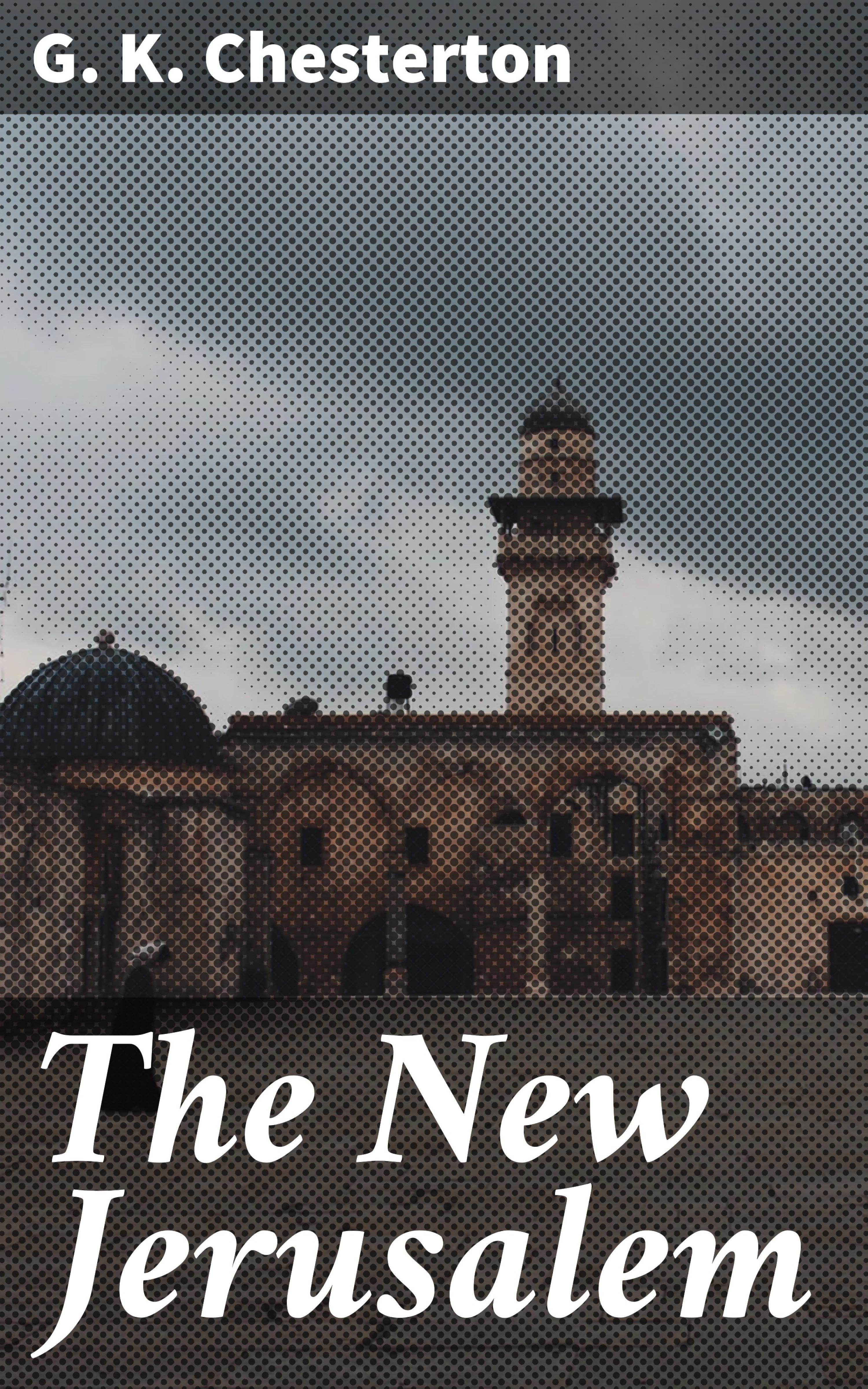 Обложка книги «The New Jerusalem»