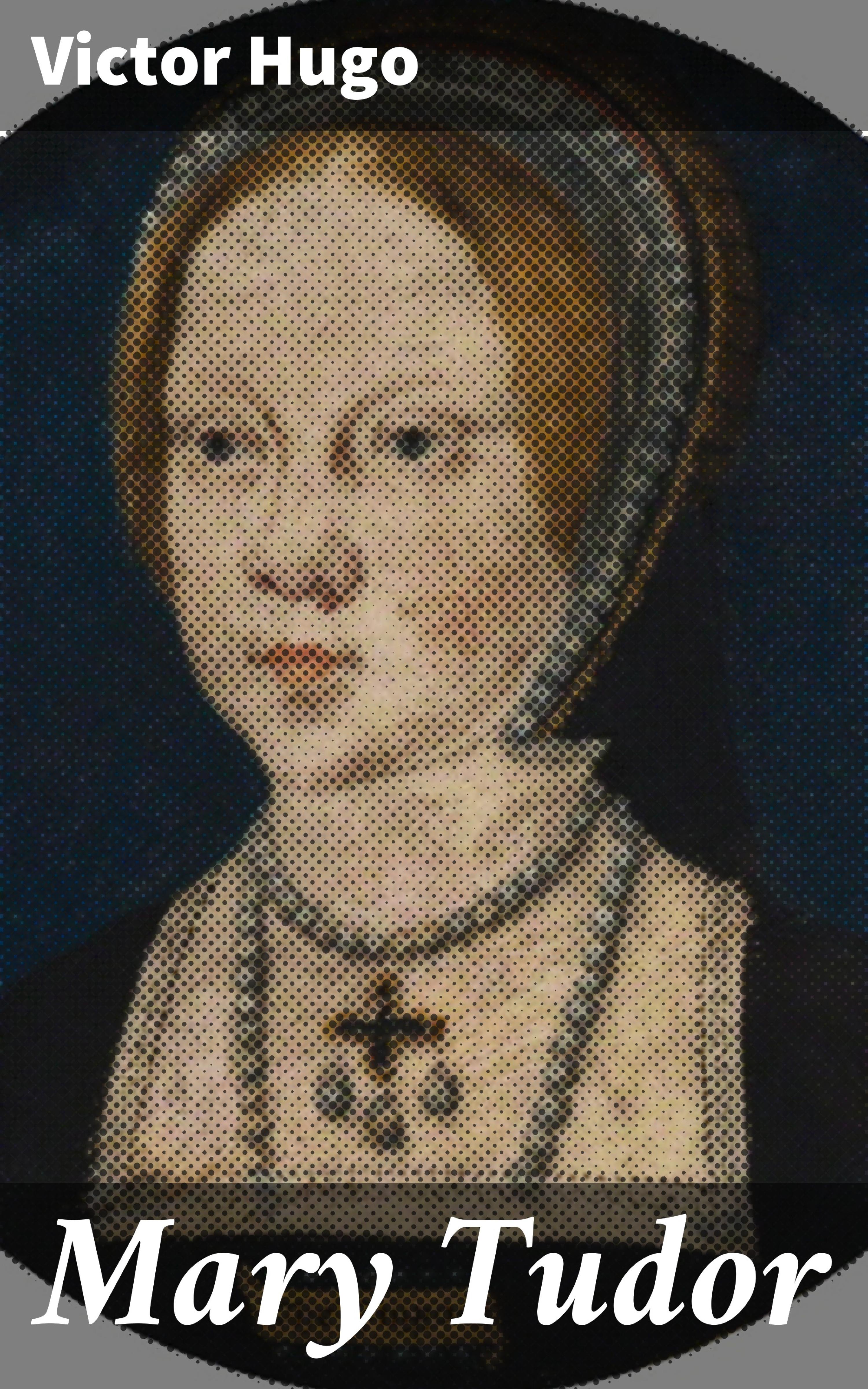 Обложка книги «Mary Tudor»