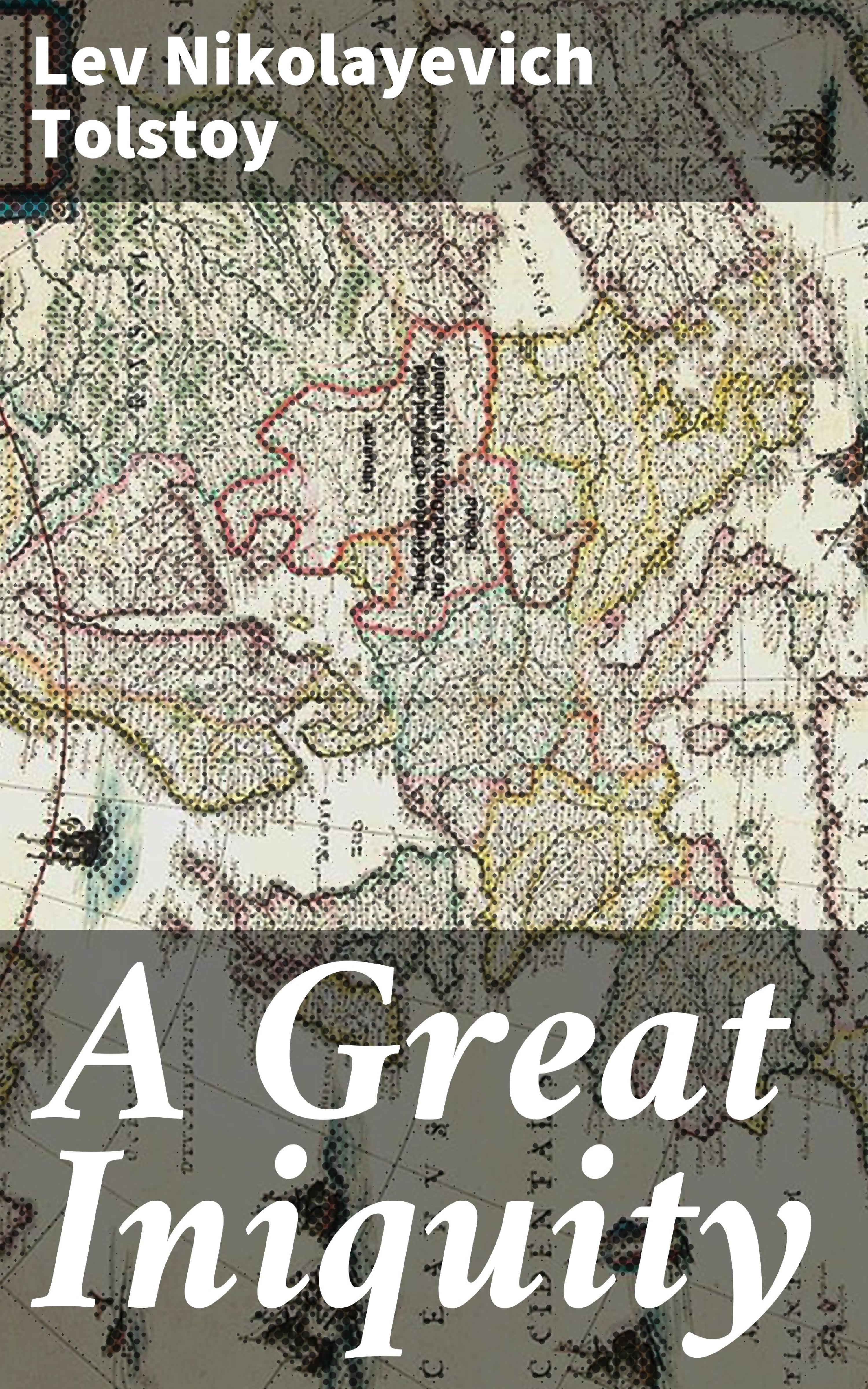 Обложка книги «A Great Iniquity»