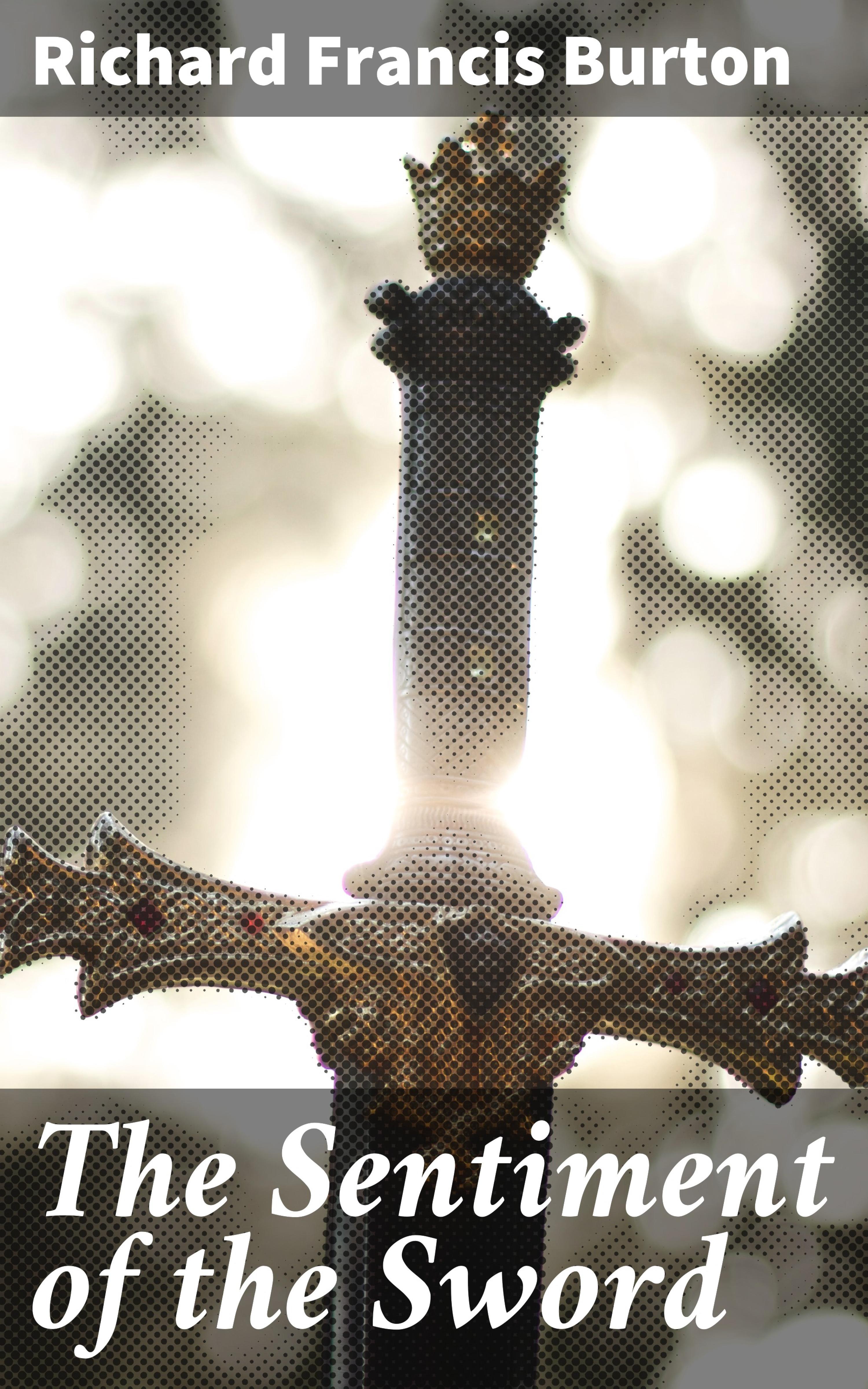 Обложка книги «The Sentiment of the Sword»