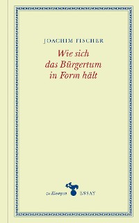 Обложка книги «Wie sich das Bürgertum in Form hält»